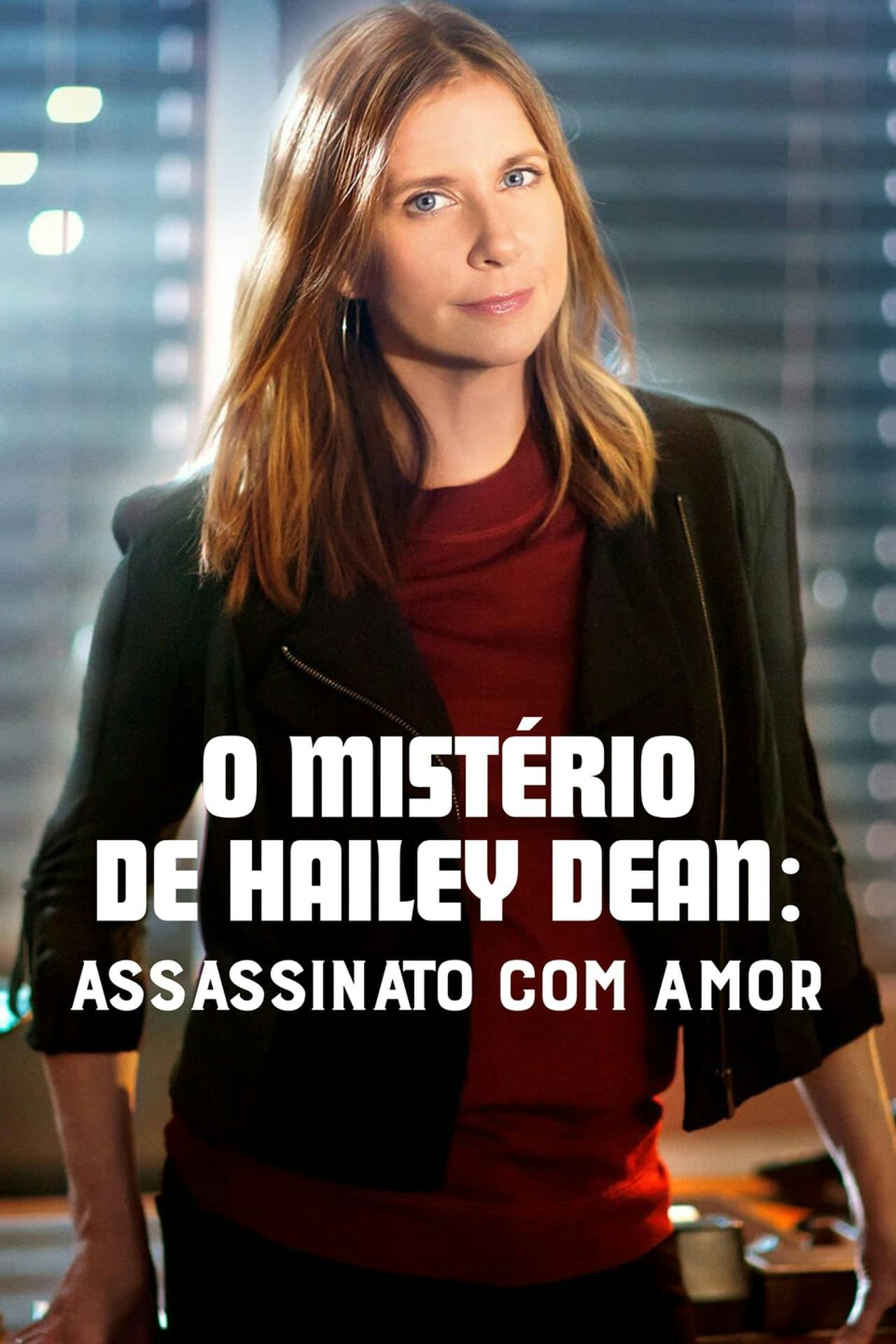 Assistir O Mistério de Hailey Dean: Assassinato com Amor Online em HD