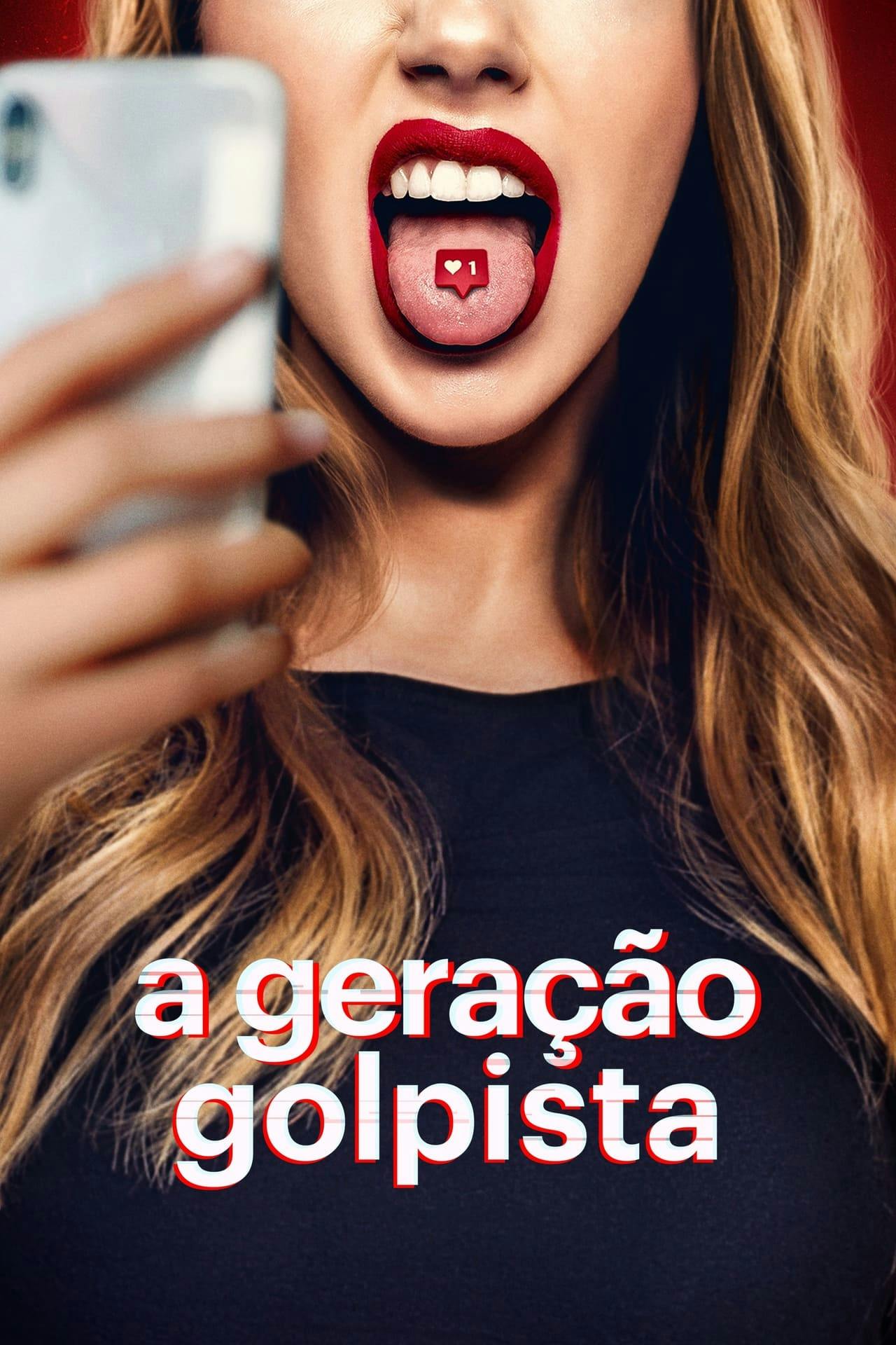 Assistir A Geração Golpista Online em HD