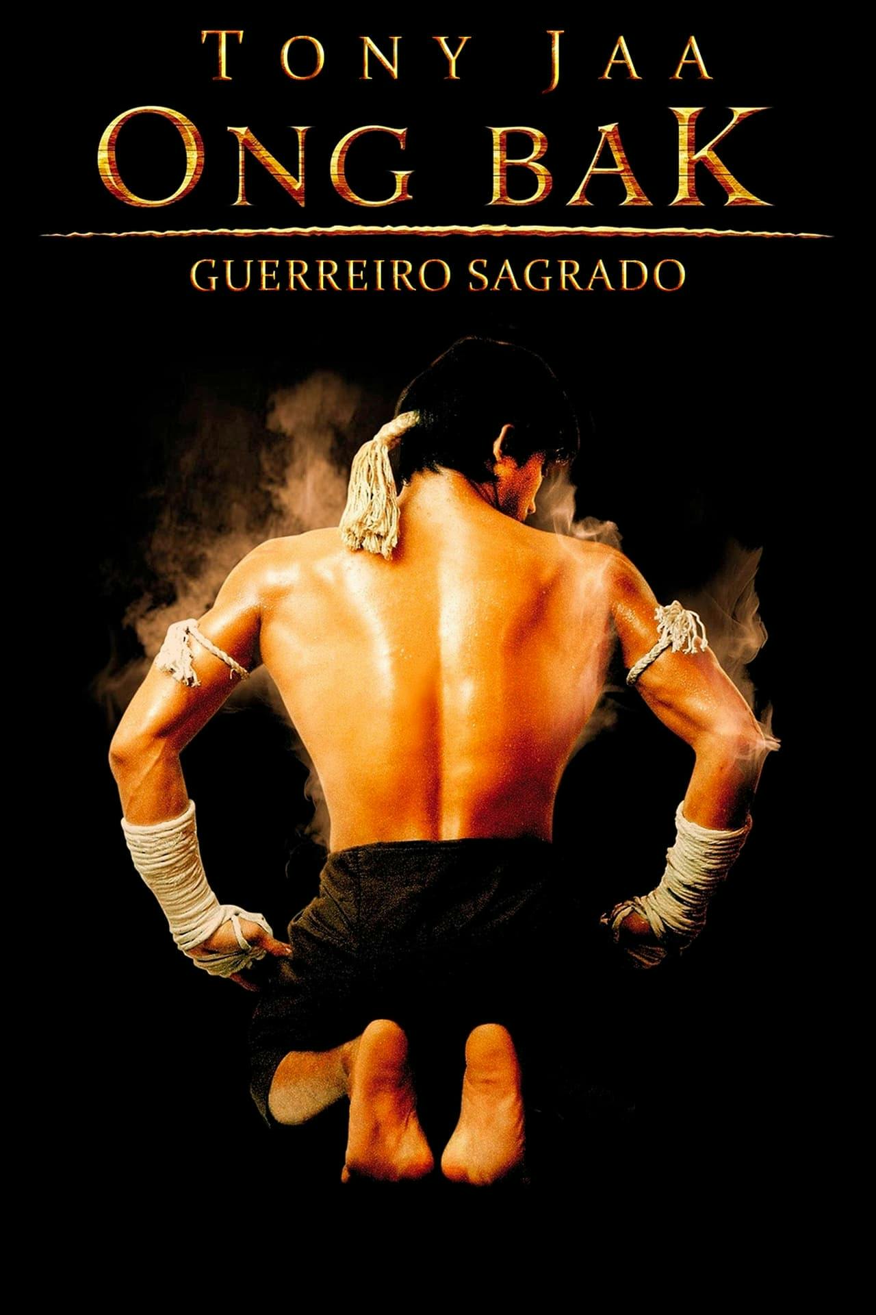 Assistir Ong-Bak: Guerreiro Sagrado Online em HD