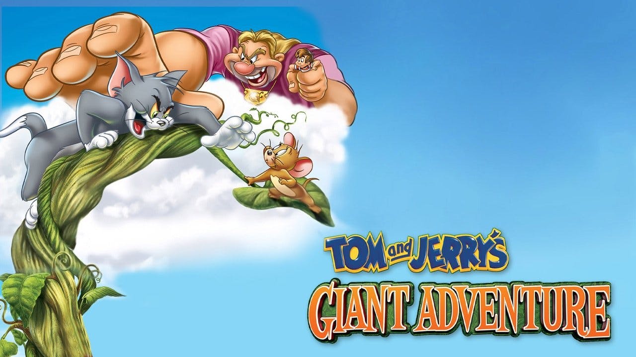 Tom & Jerry: Aventura com o Gigante