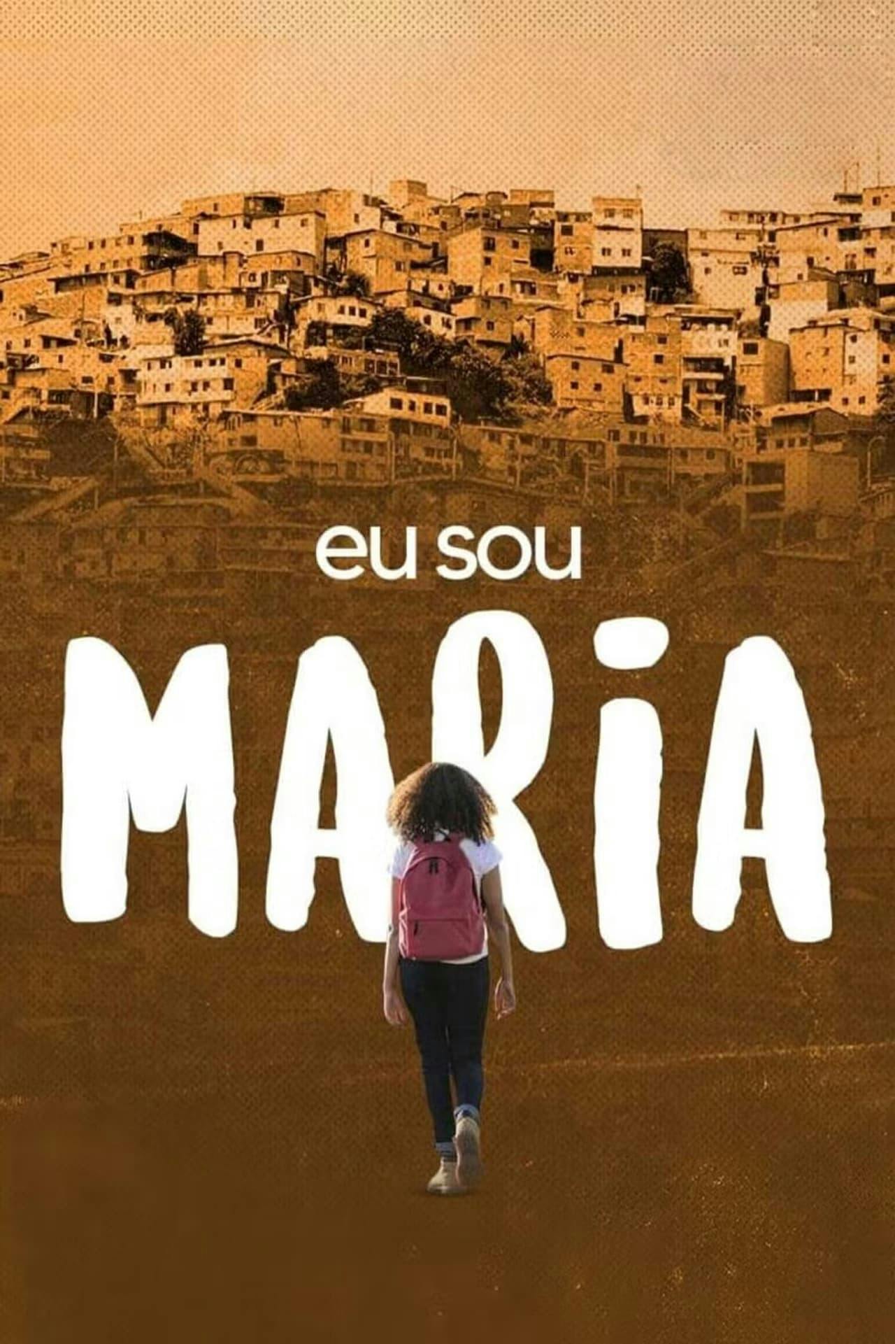 Assistir Eu Sou Maria Online em HD