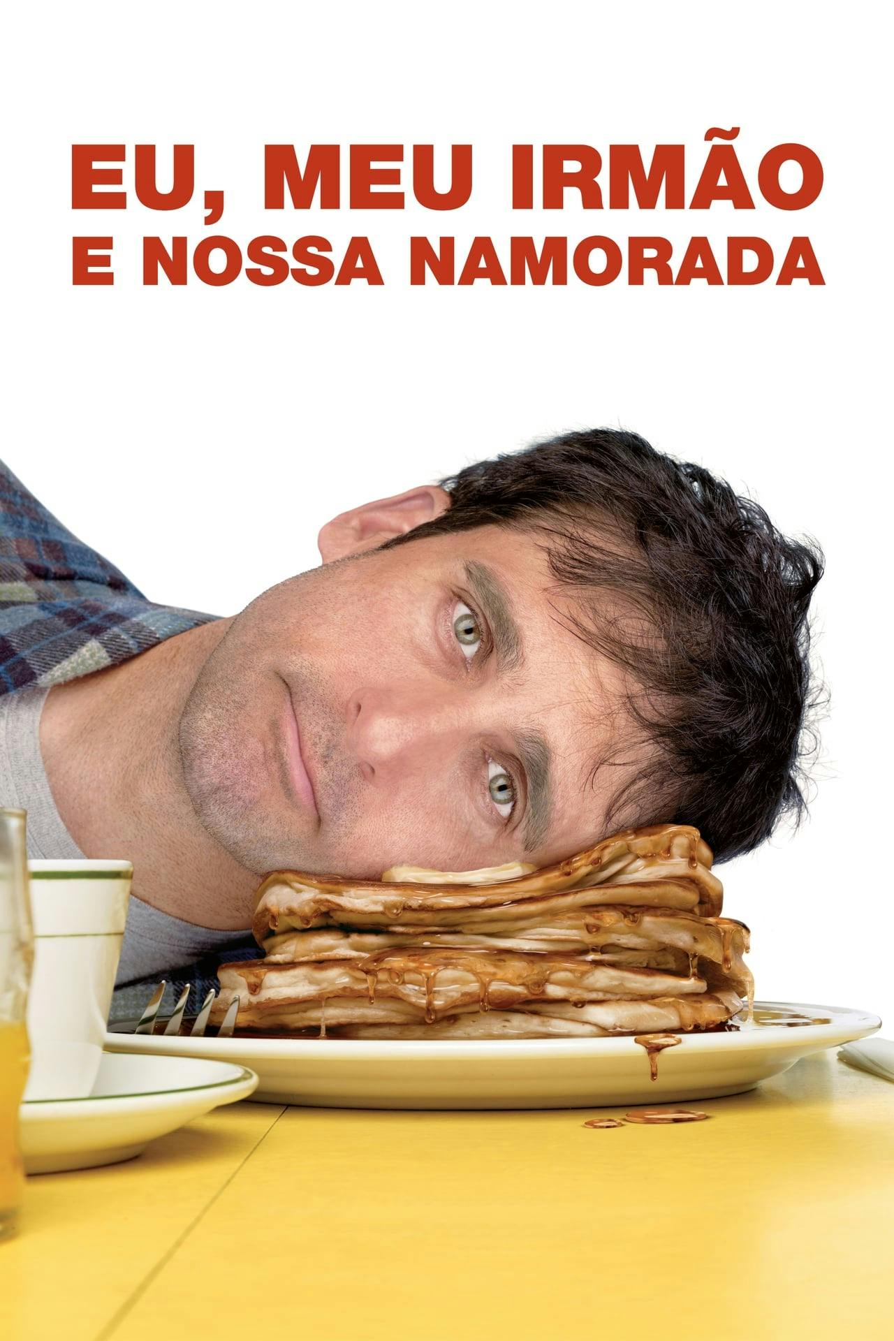 Assistir Eu, Meu Irmão e Nossa Namorada Online em HD