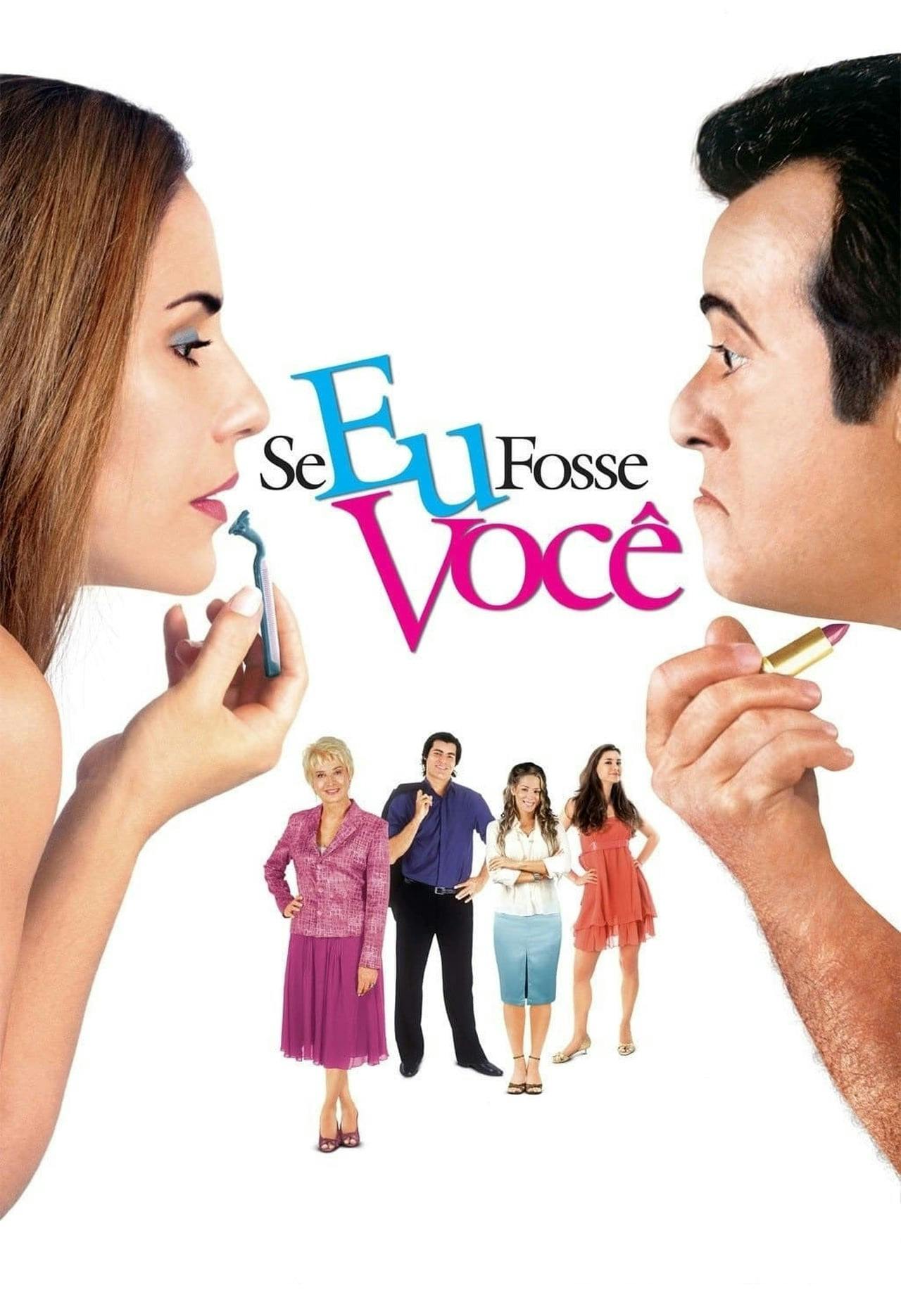 Assistir Se Eu Fosse Você Online em HD