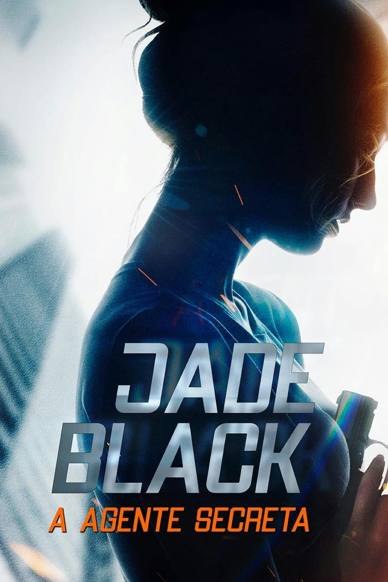 Assistir Jade Black, a Agente Secreta Online em HD