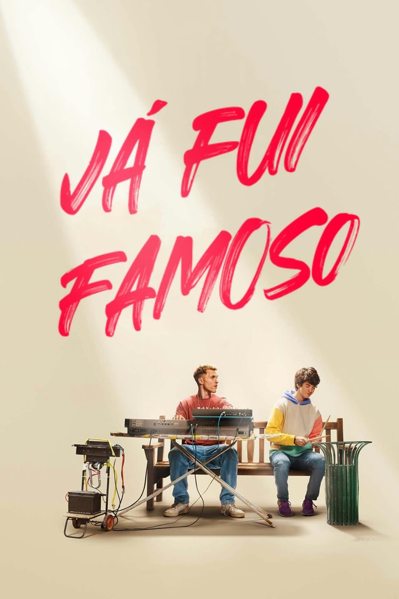 Assistir Já Fui Famoso Online em HD