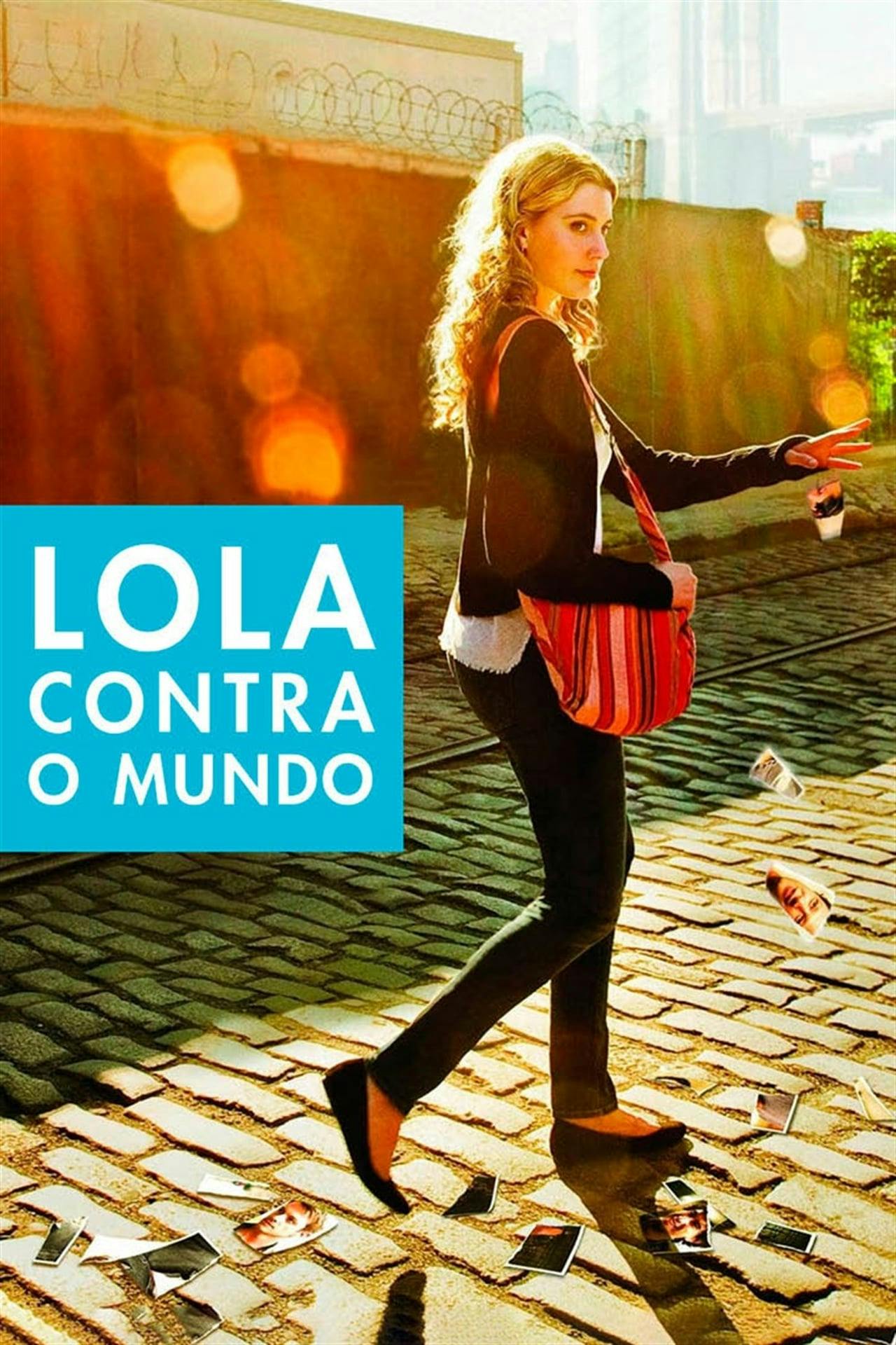 Assistir Lola Contra o Mundo Online em HD