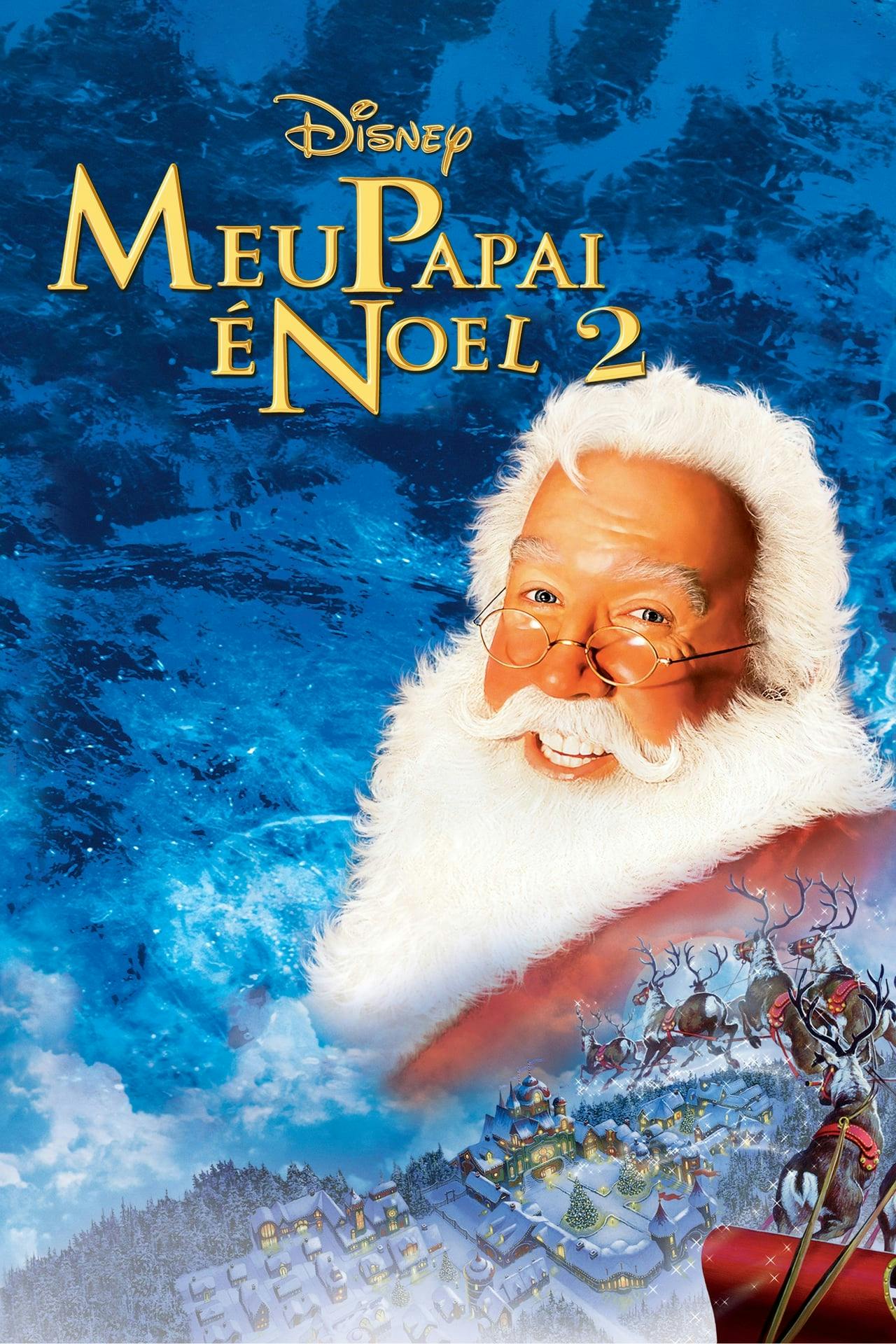 Assistir Meu Papai é Noel 2 Online em HD