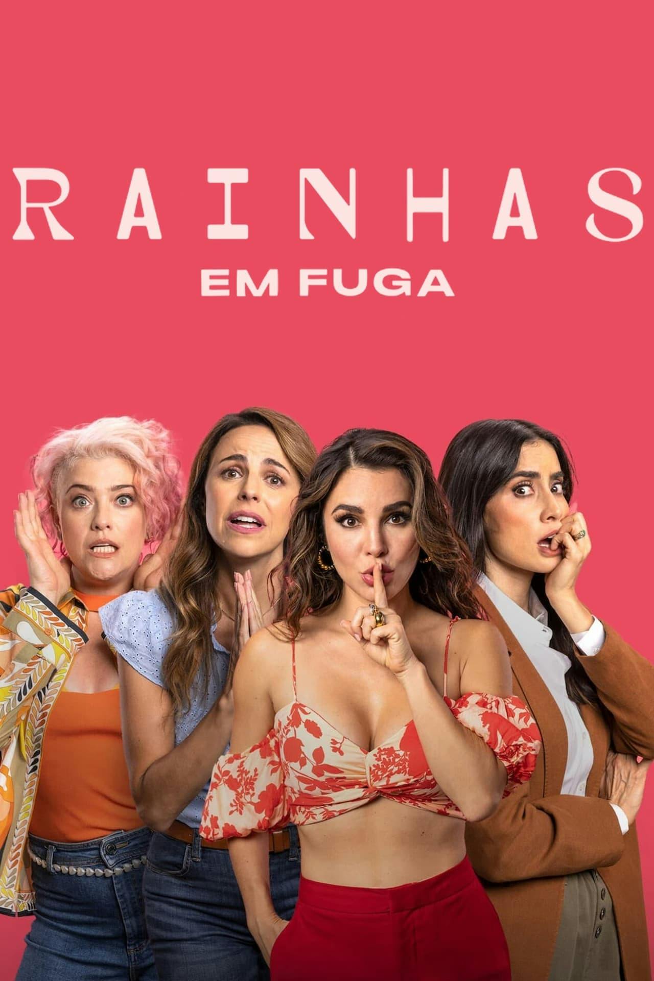 Assistir Rainhas em Fuga Online em HD