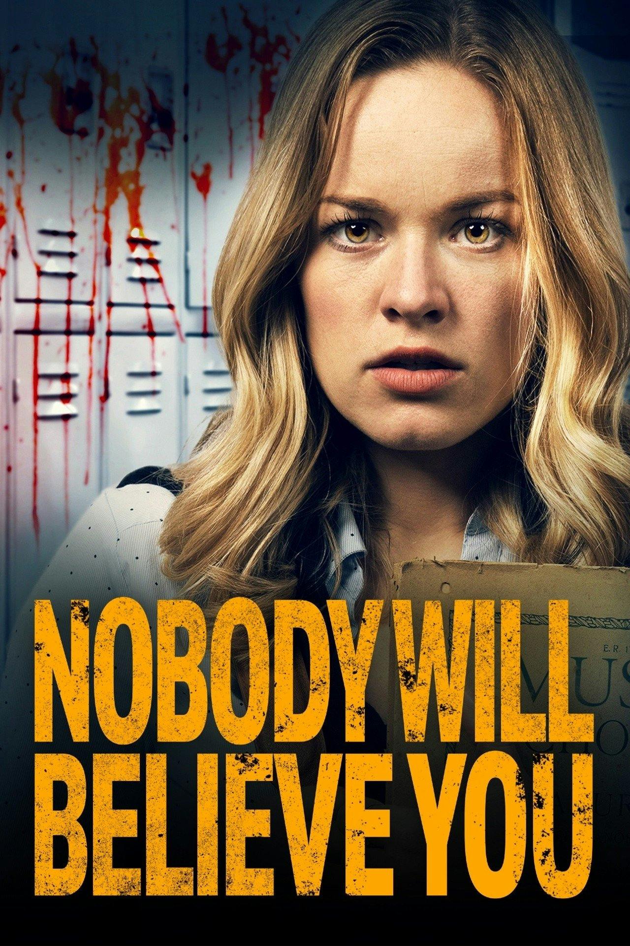 Assistir Nobody Will Believe You Online em HD