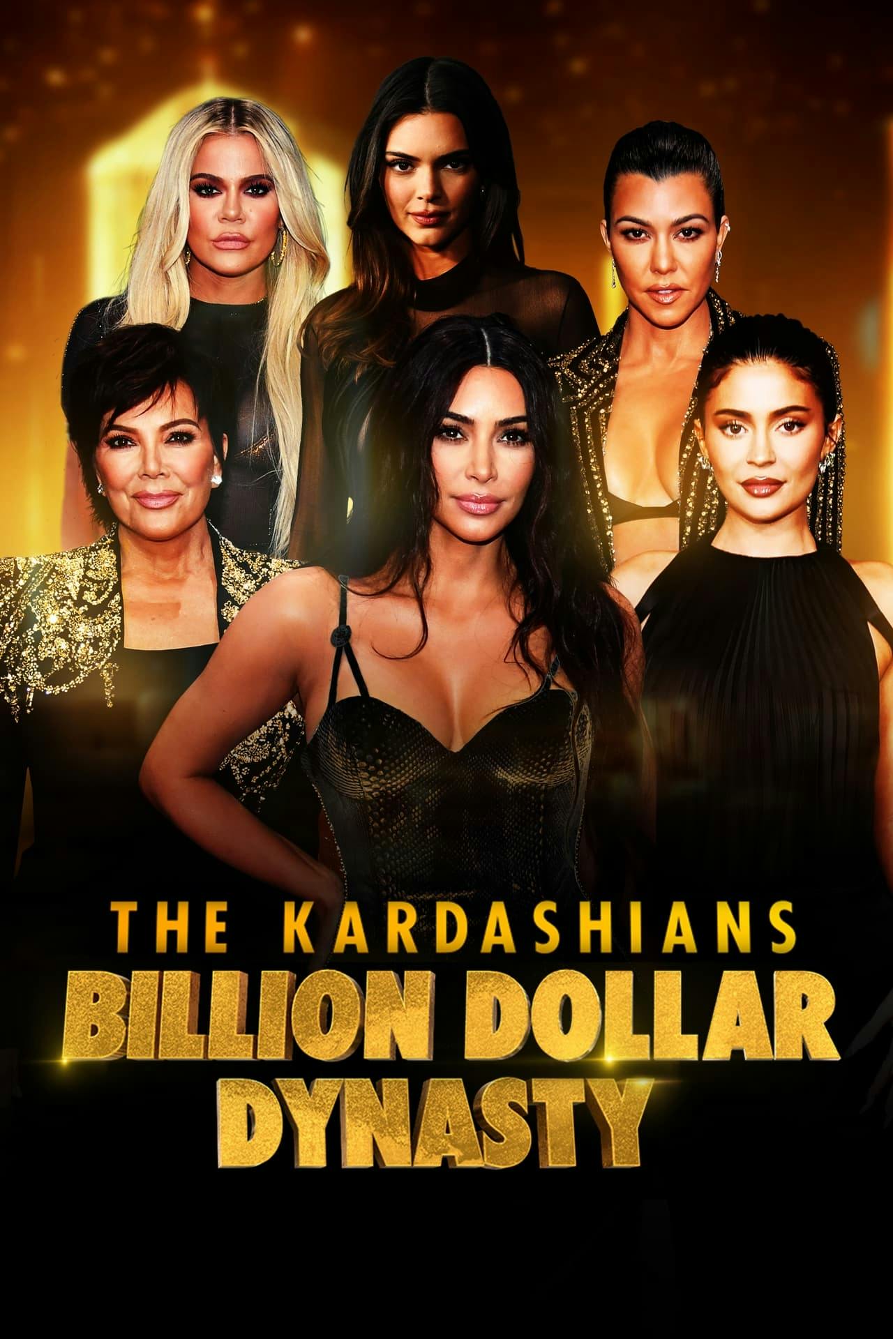 Assistir The Kardashians: Billion Dollar Dynasty Online em HD