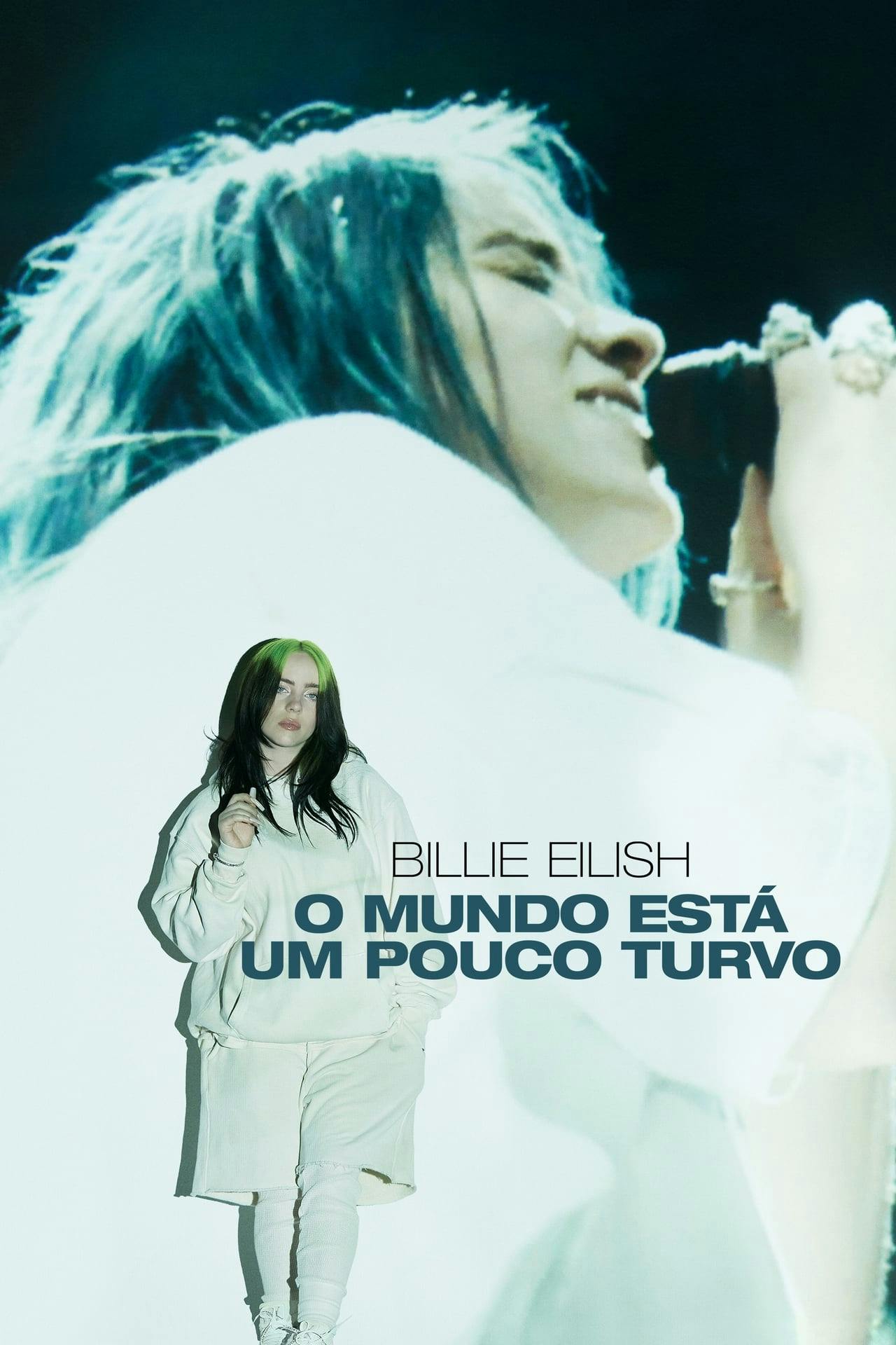 Assistir Billie Eilish: The World’s a Little Blurry Online em HD