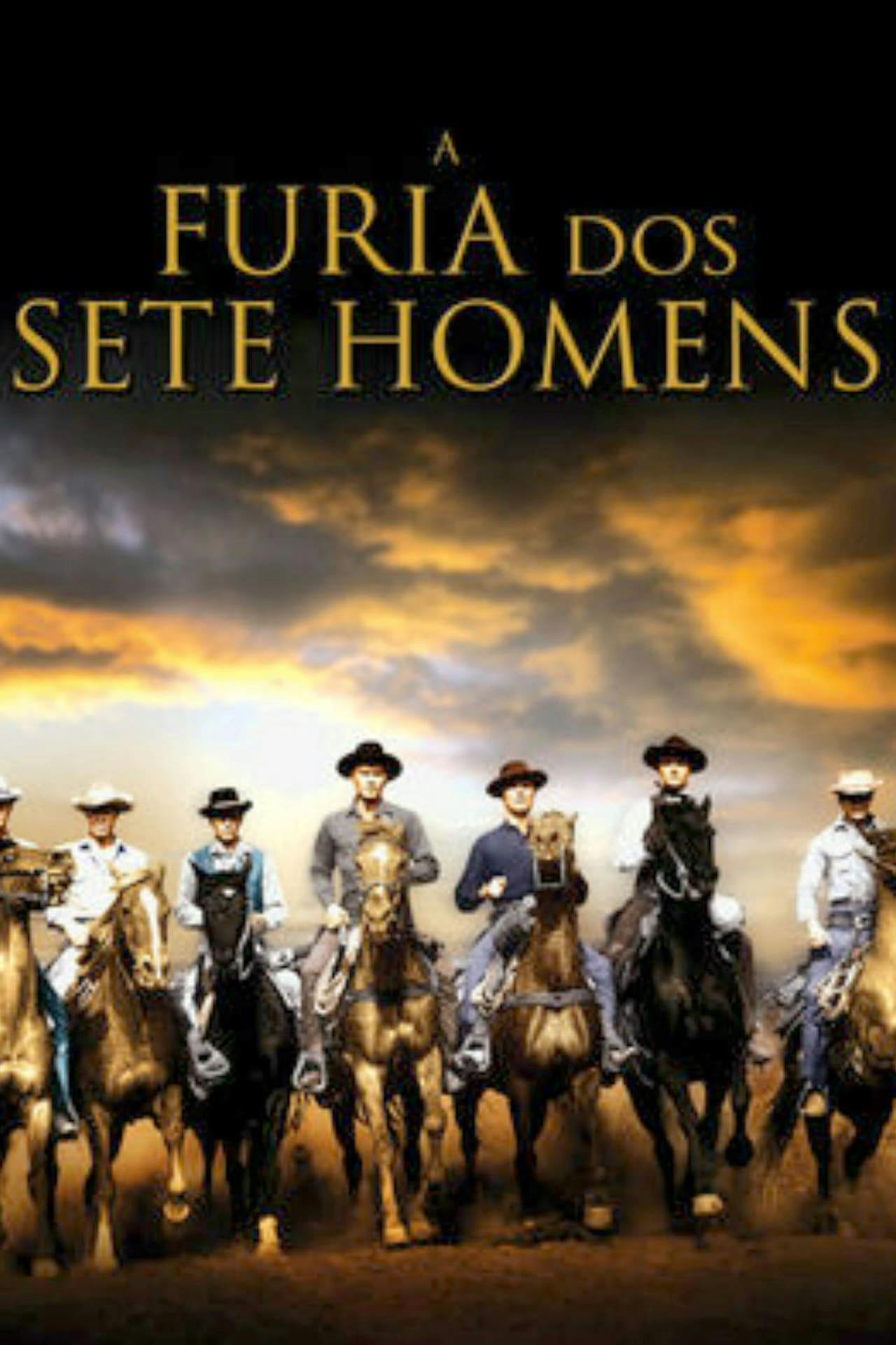 Assistir A Fúria dos Sete Homens Online em HD