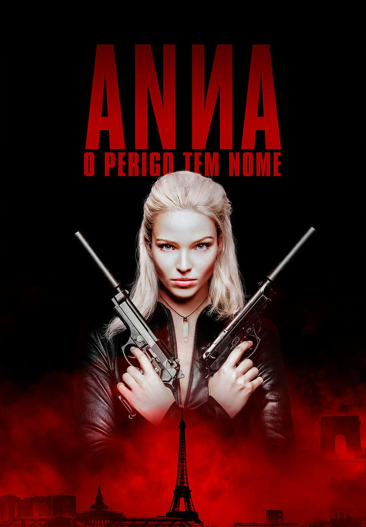 Assistir Anna – O Perigo Tem Nome Online em HD