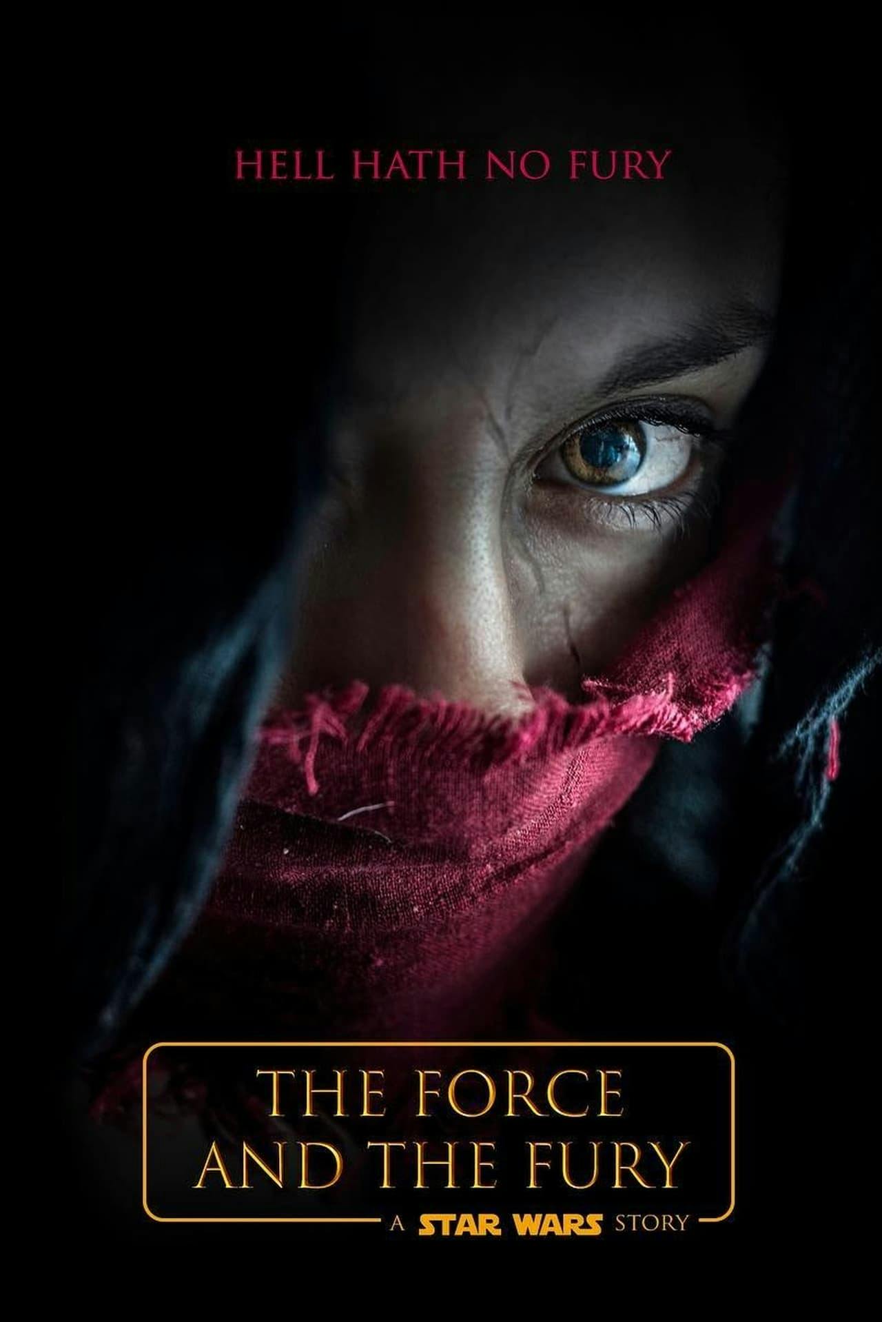 Assistir Star Wars: The Force and the Fury Online em HD