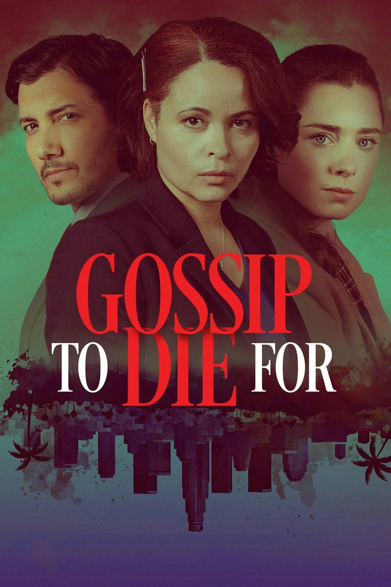 Assistir Gossip to Die For Online em HD