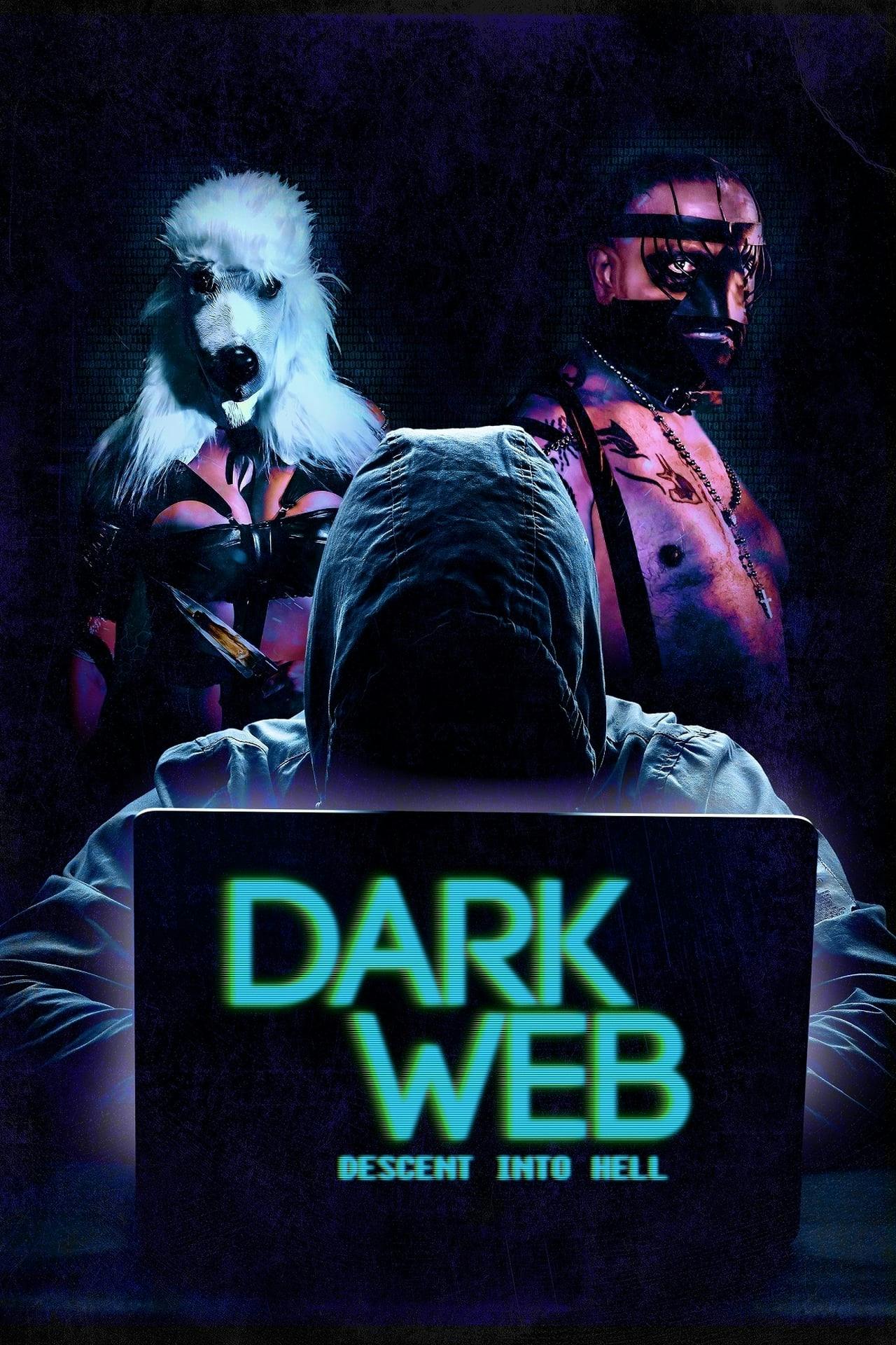 Assistir Dark Web: Descent Into Hell Online em HD