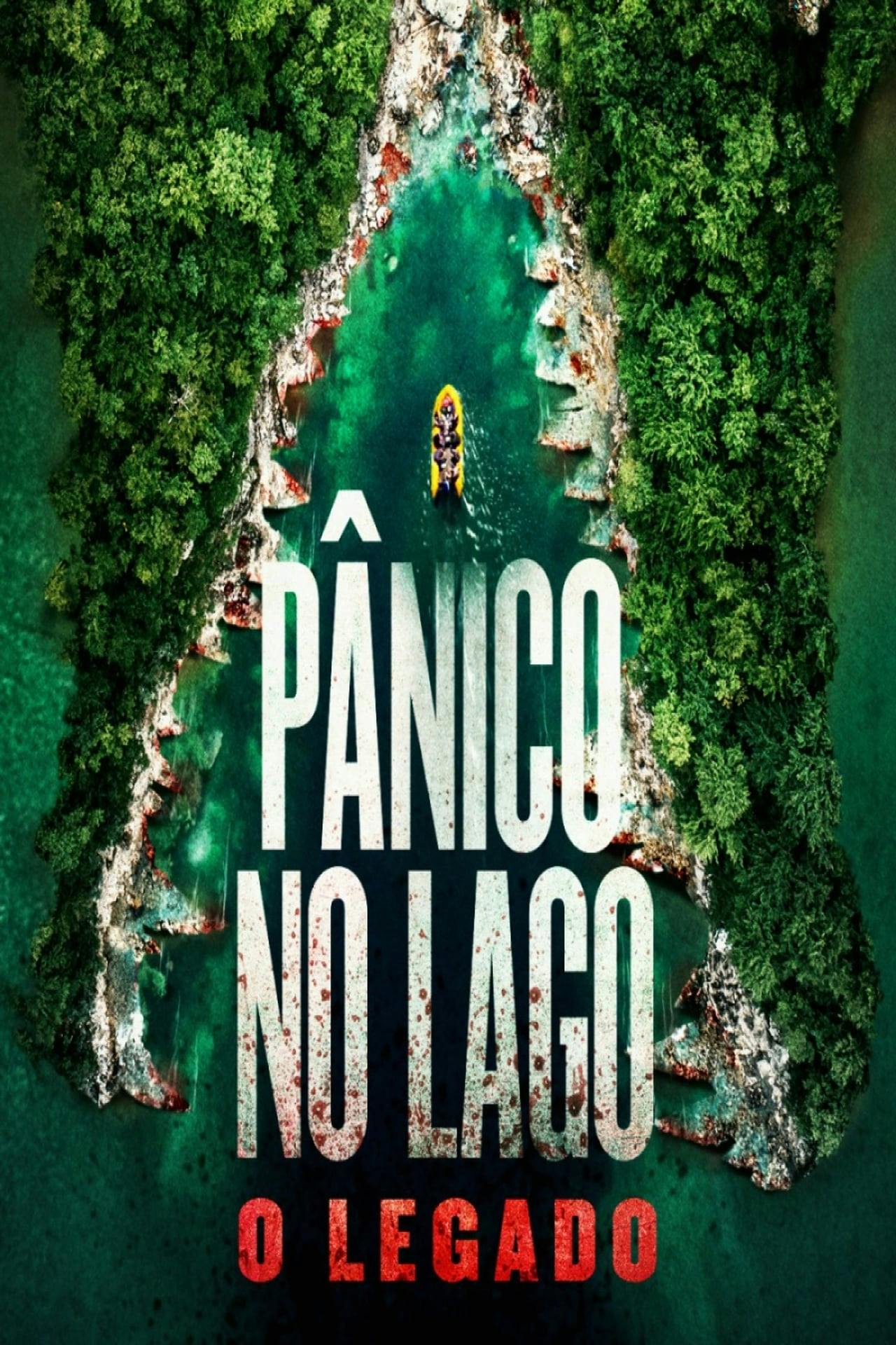 Assistir Pânico No Lago: O Legado Online em HD