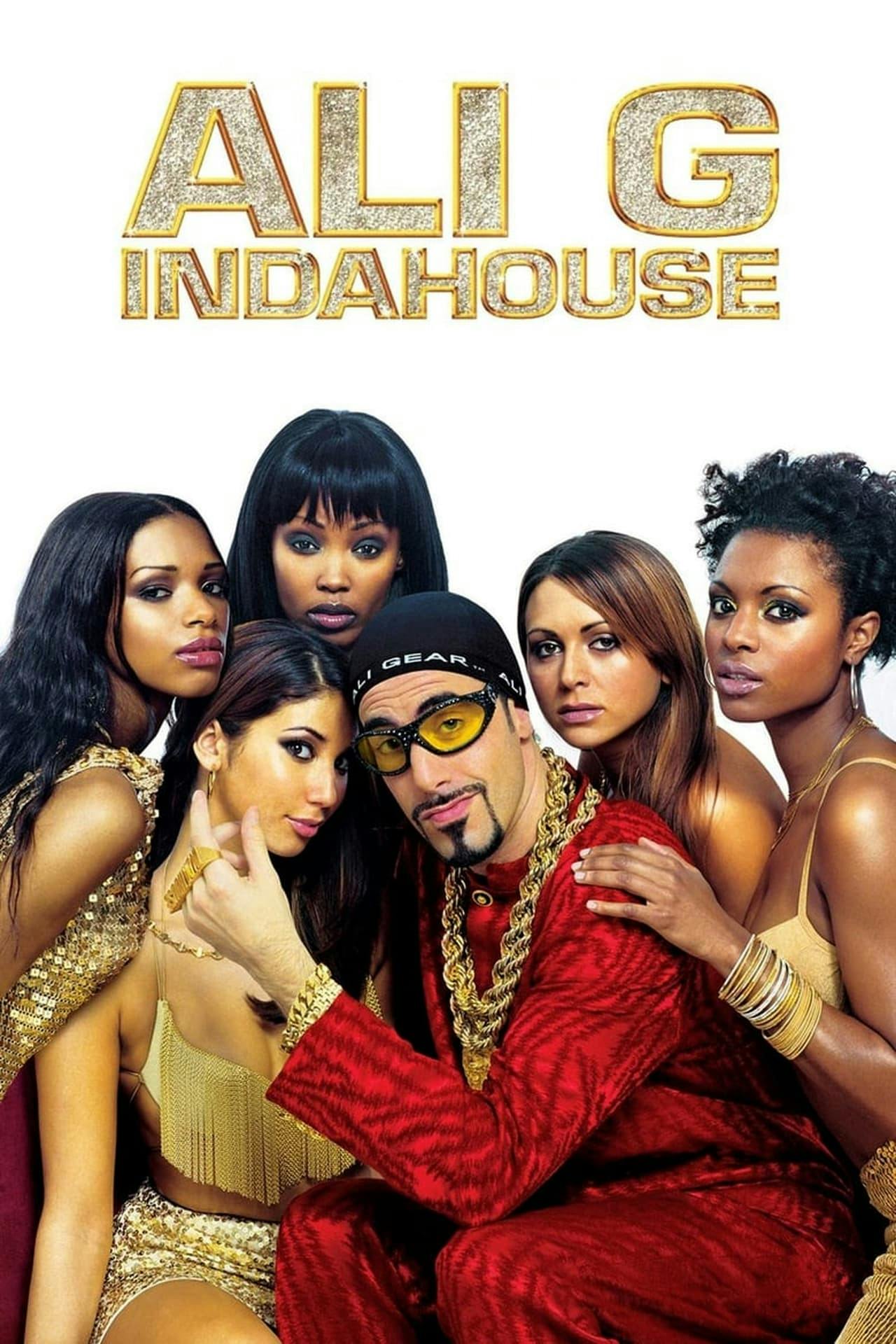 Assistir Ali G Indahouse: O Filme Online em HD