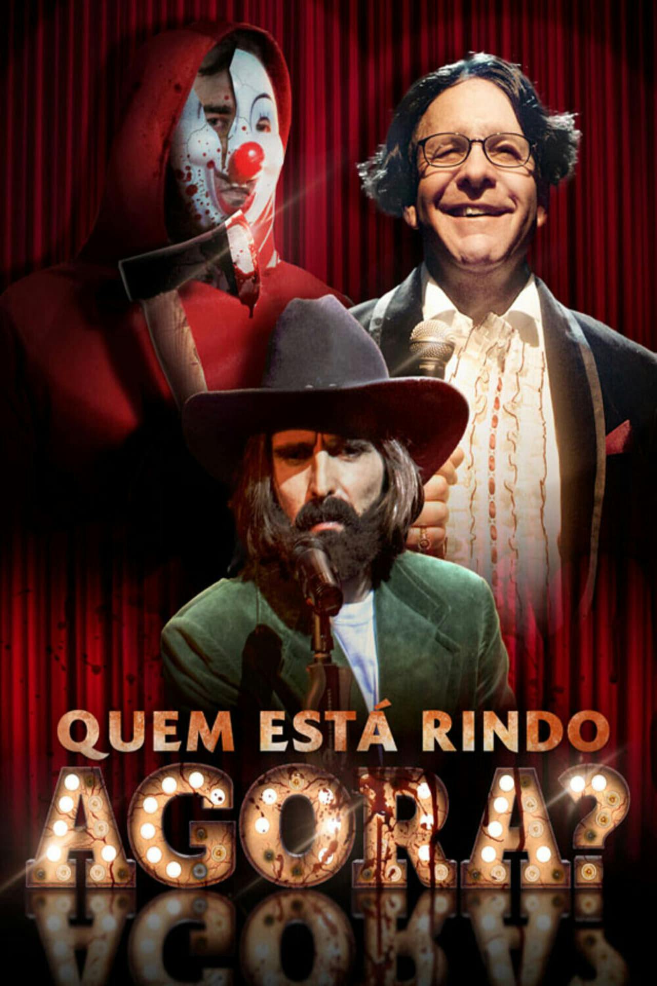 Assistir Quem Está Rindo Agora? Online em HD