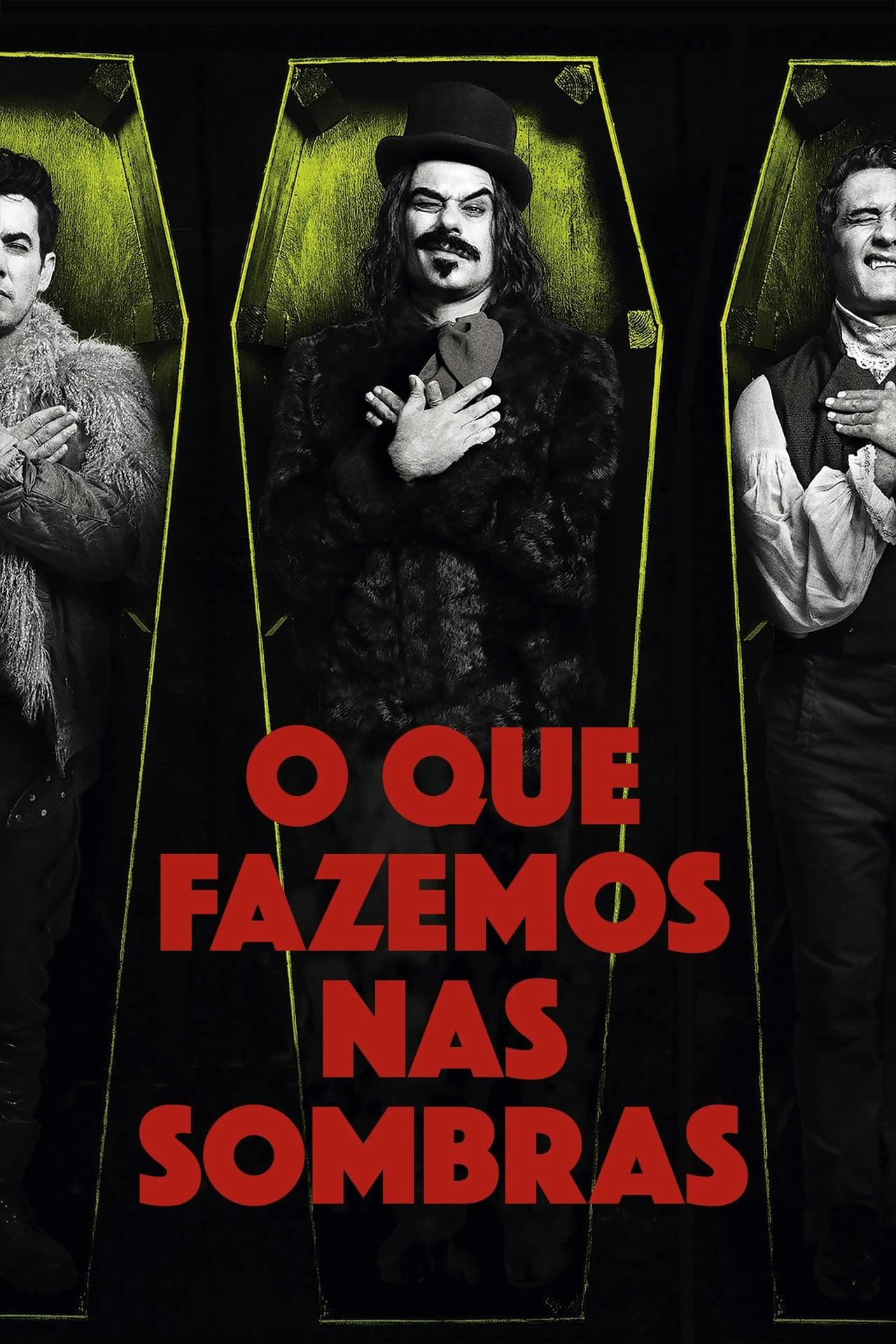 Assistir O Que Fazemos nas Sombras Online em HD