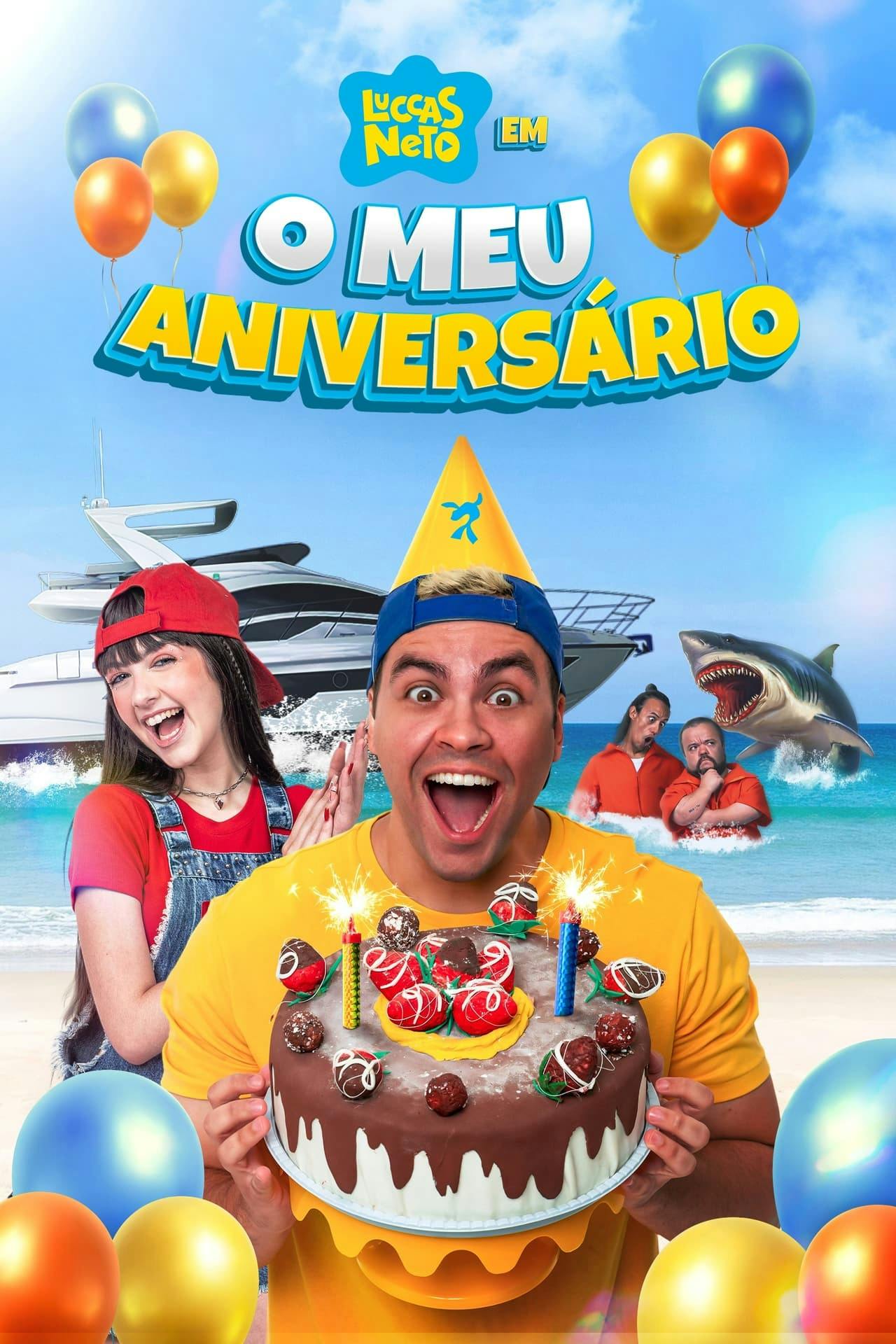 Assistir Luccas Neto em: O Meu Aniversário Online em HD