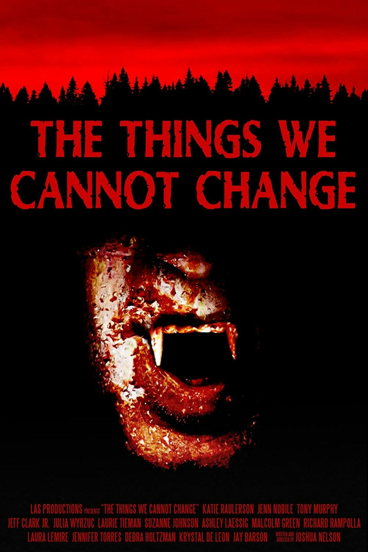 Assistir The Things We Cannot Change Online em HD