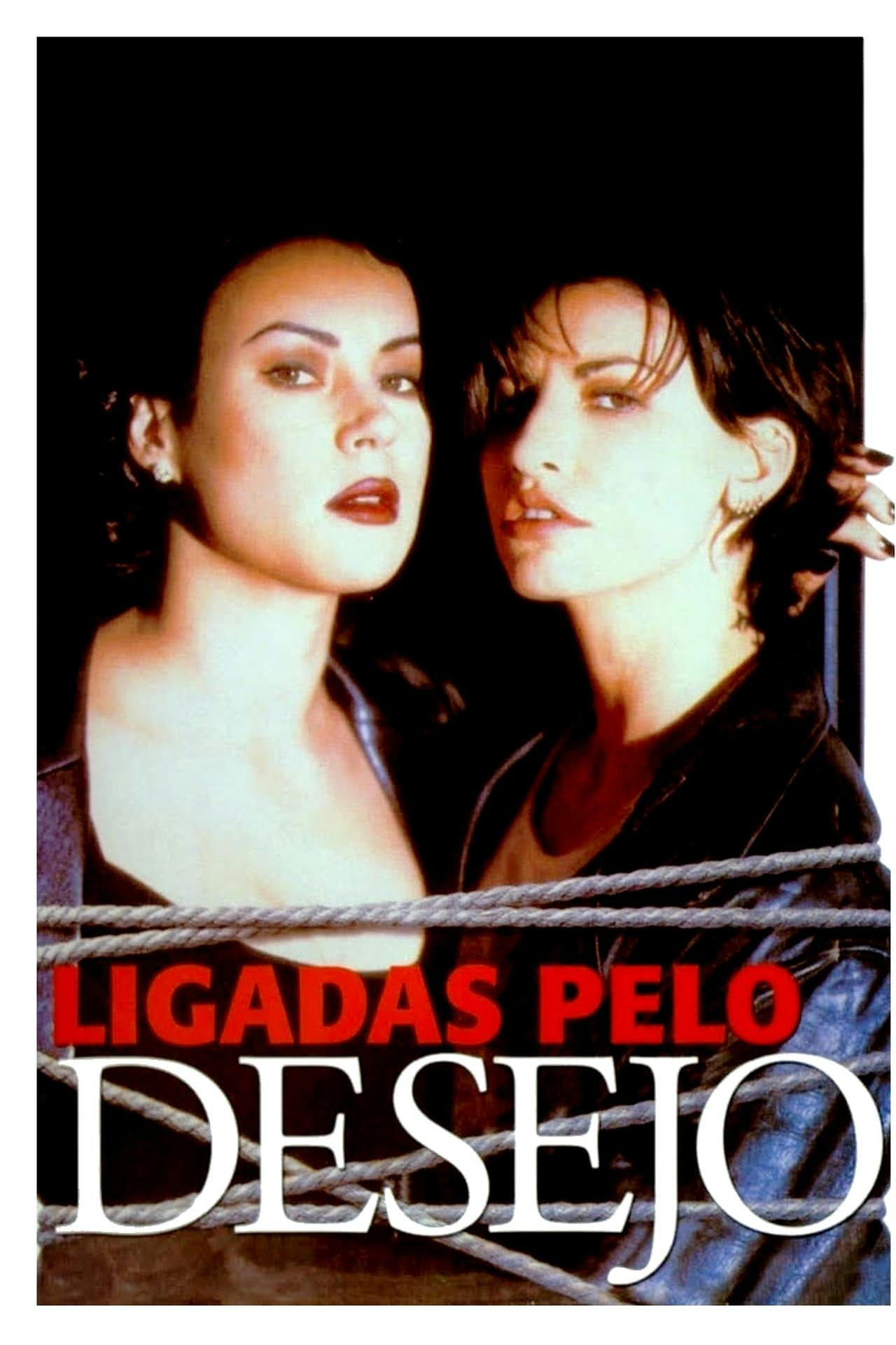 Assistir Ligadas pelo Desejo Online em HD