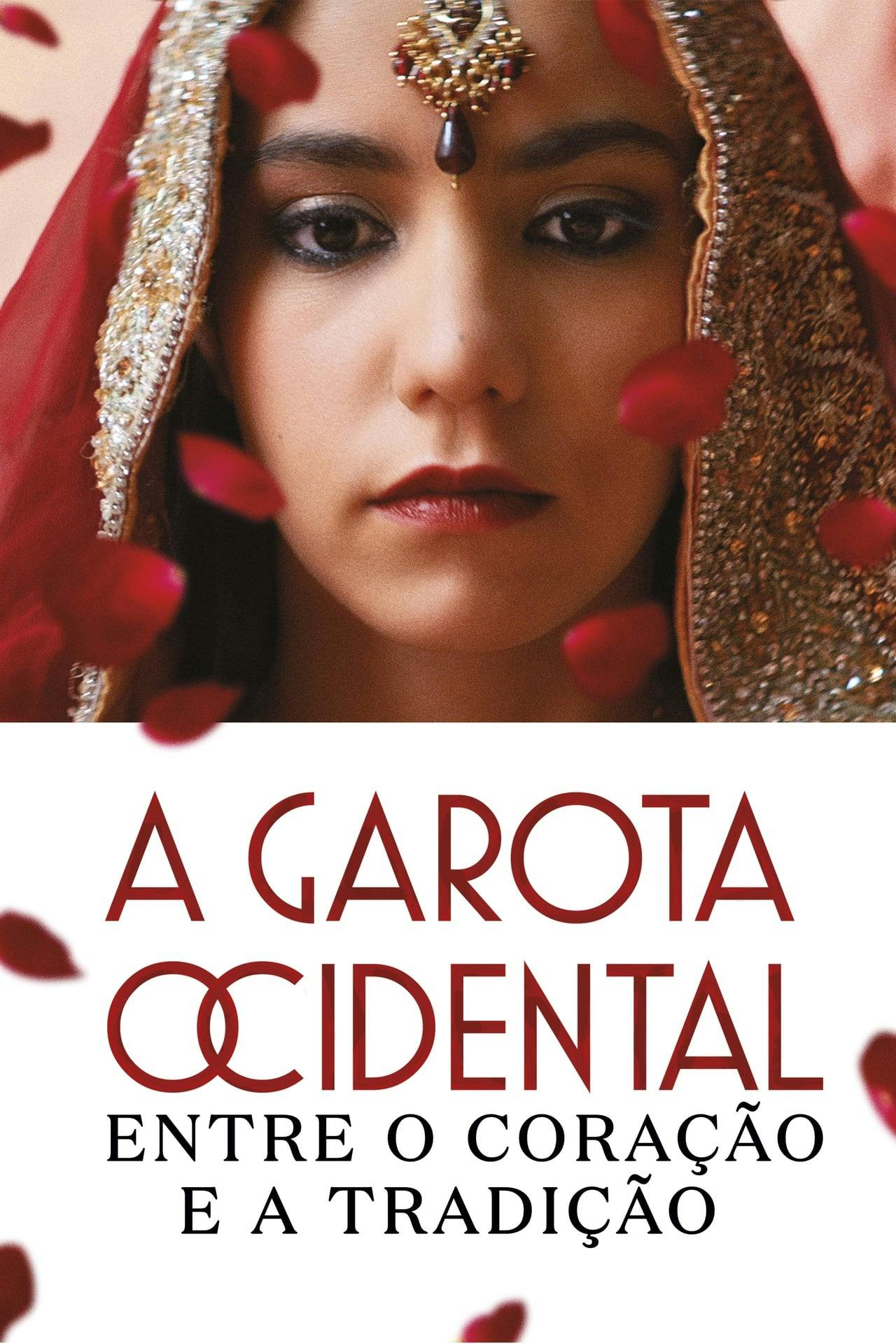 Assistir A Garota Ocidental – Entre o Coração e a Tradição Online em HD