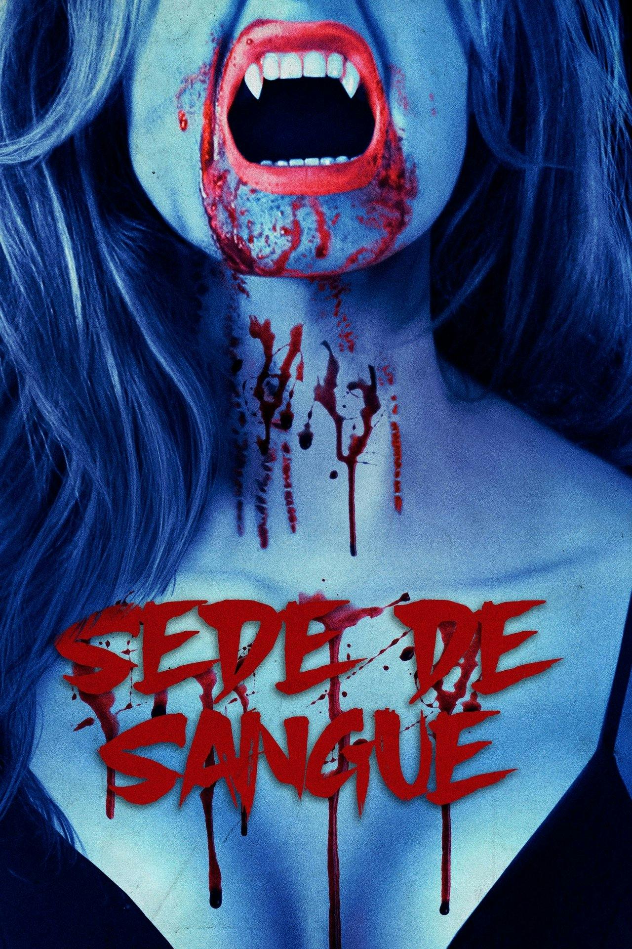 Assistir Sede de Sangue Online em HD