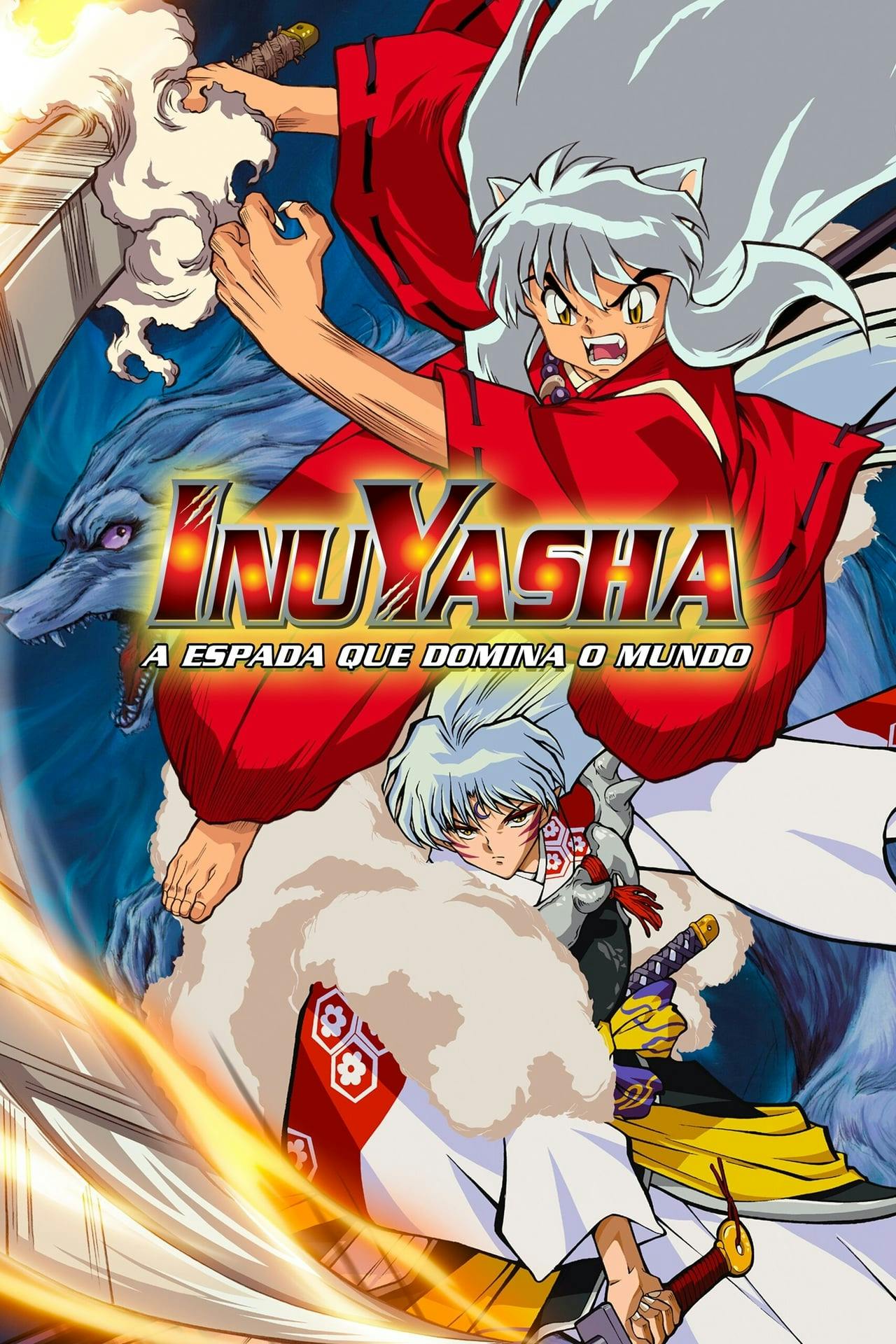 Assistir InuYasha 3: A Espada Dominadora do Mundo Online em HD