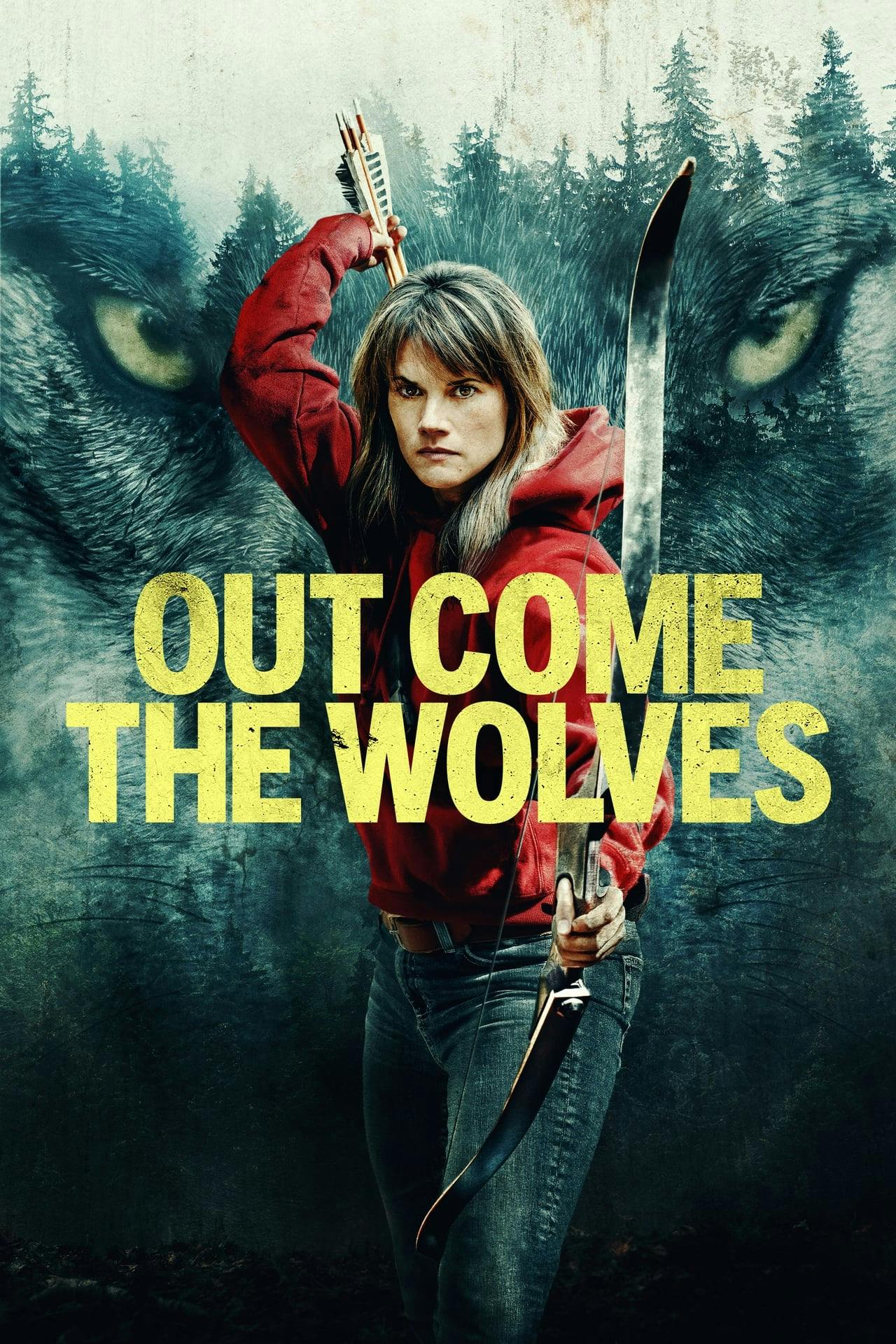 Assistir Out Come the Wolves Online em HD