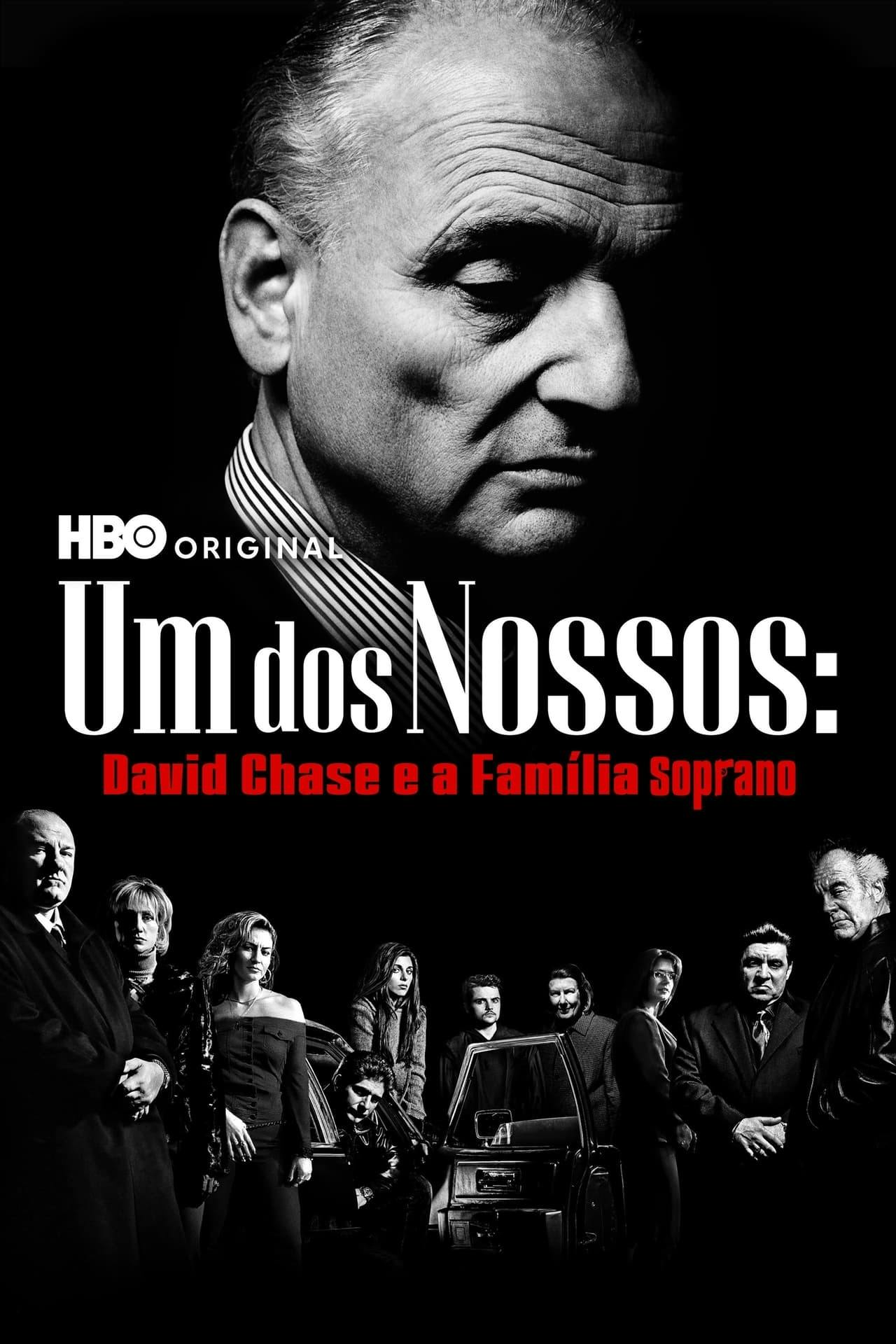 Assistir Um dos Nossos: David Chase e a Família Soprano Online em HD