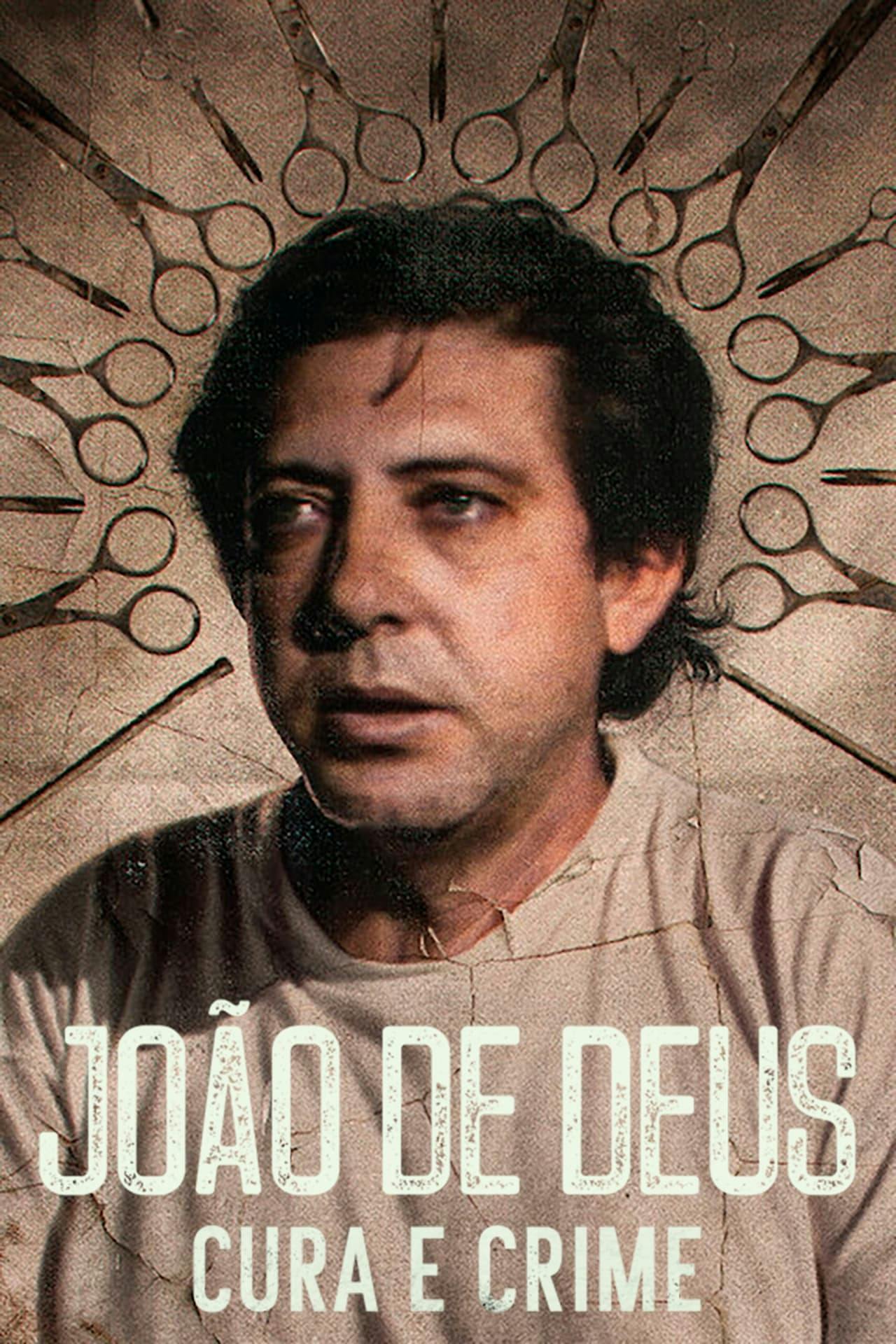 Assistir João de Deus: Cura e Crime Online em HD