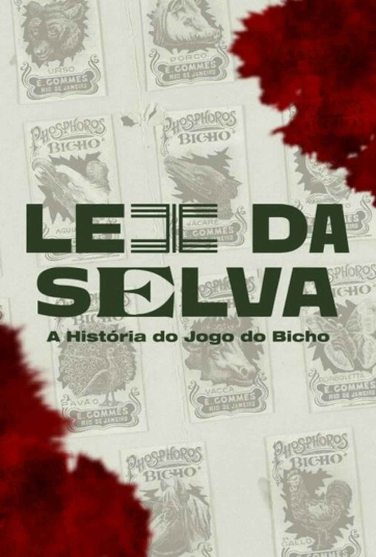 Assistir Lei da Selva: A História do Jogo do Bicho Online em HD