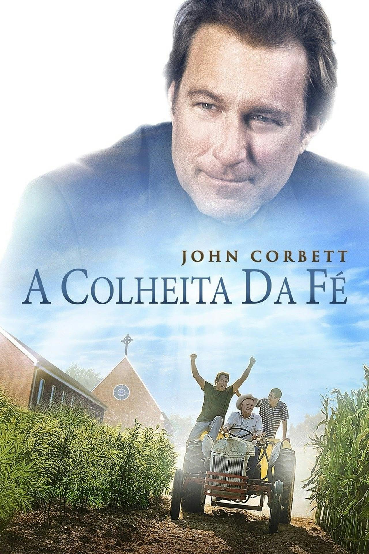 Assistir A Colheita da Fé Online em HD