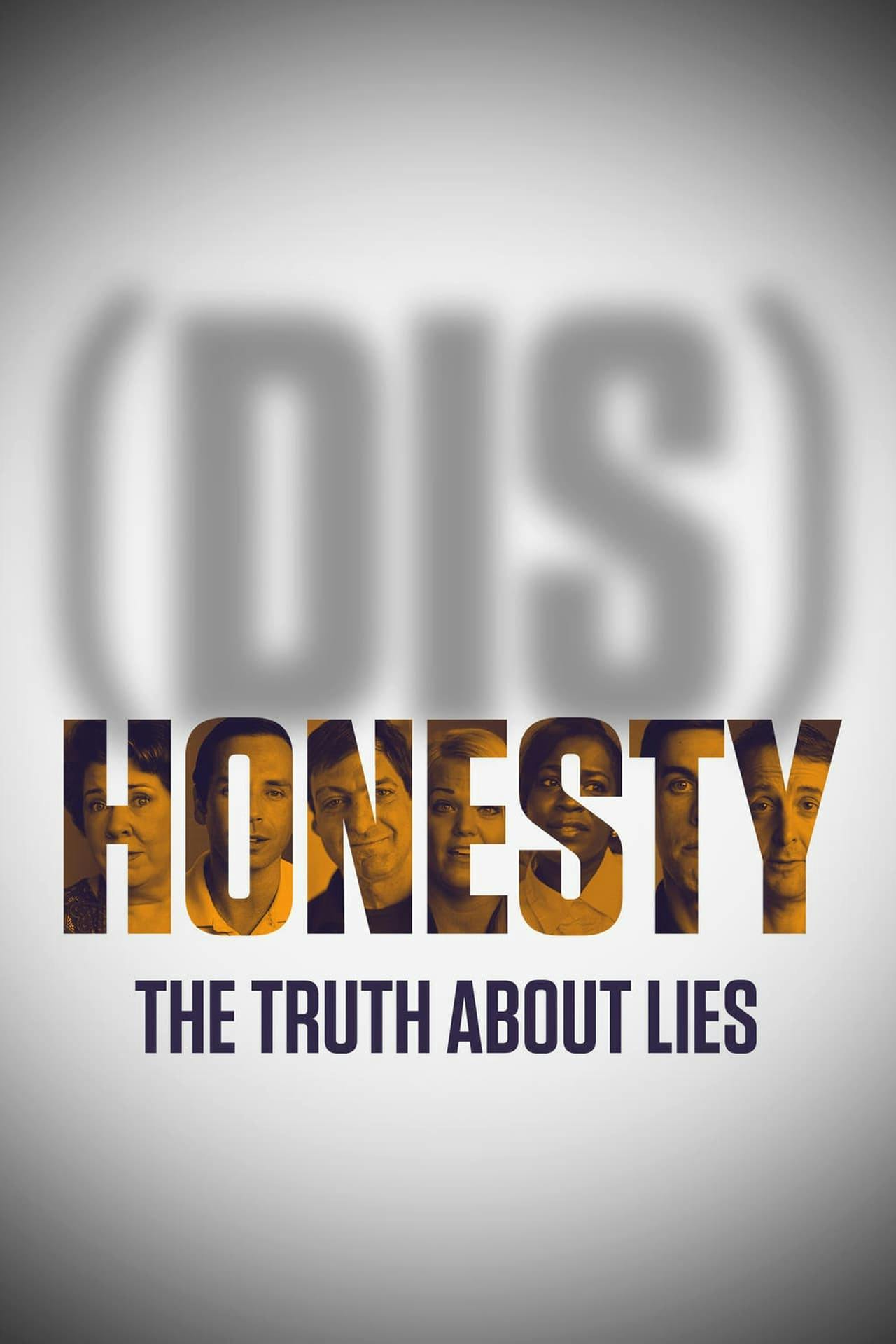 Assistir (Dis)Honesty: The Truth About Lies Online em HD