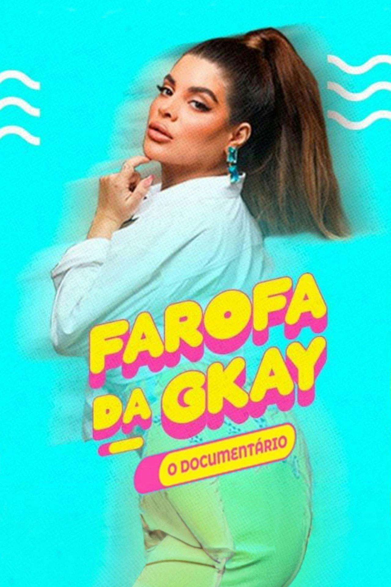 Assistir Farofa da GKAY – O Documentário Online em HD