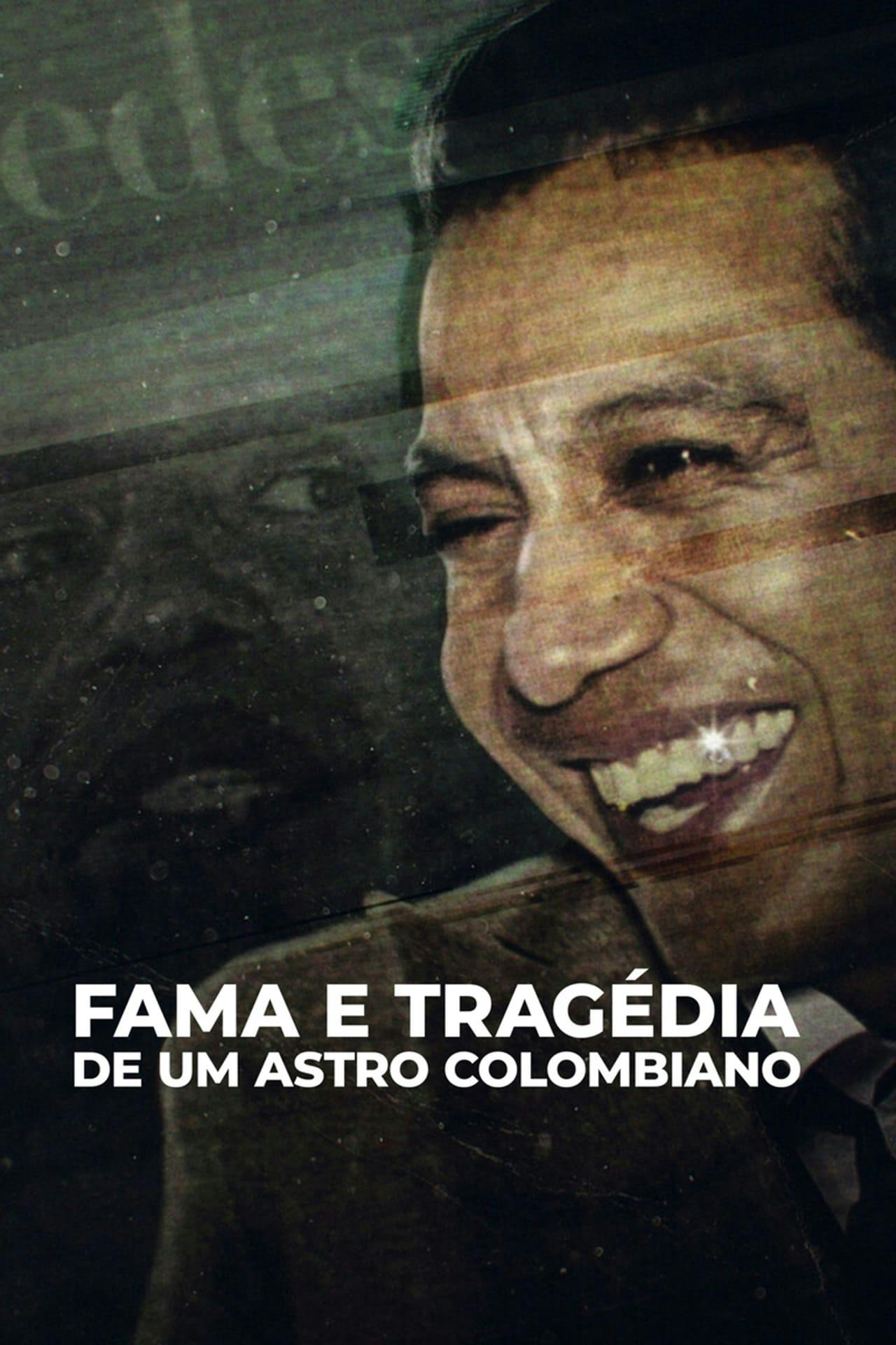 Assistir Fama e Tragédia de um Astro Colombiano Online em HD