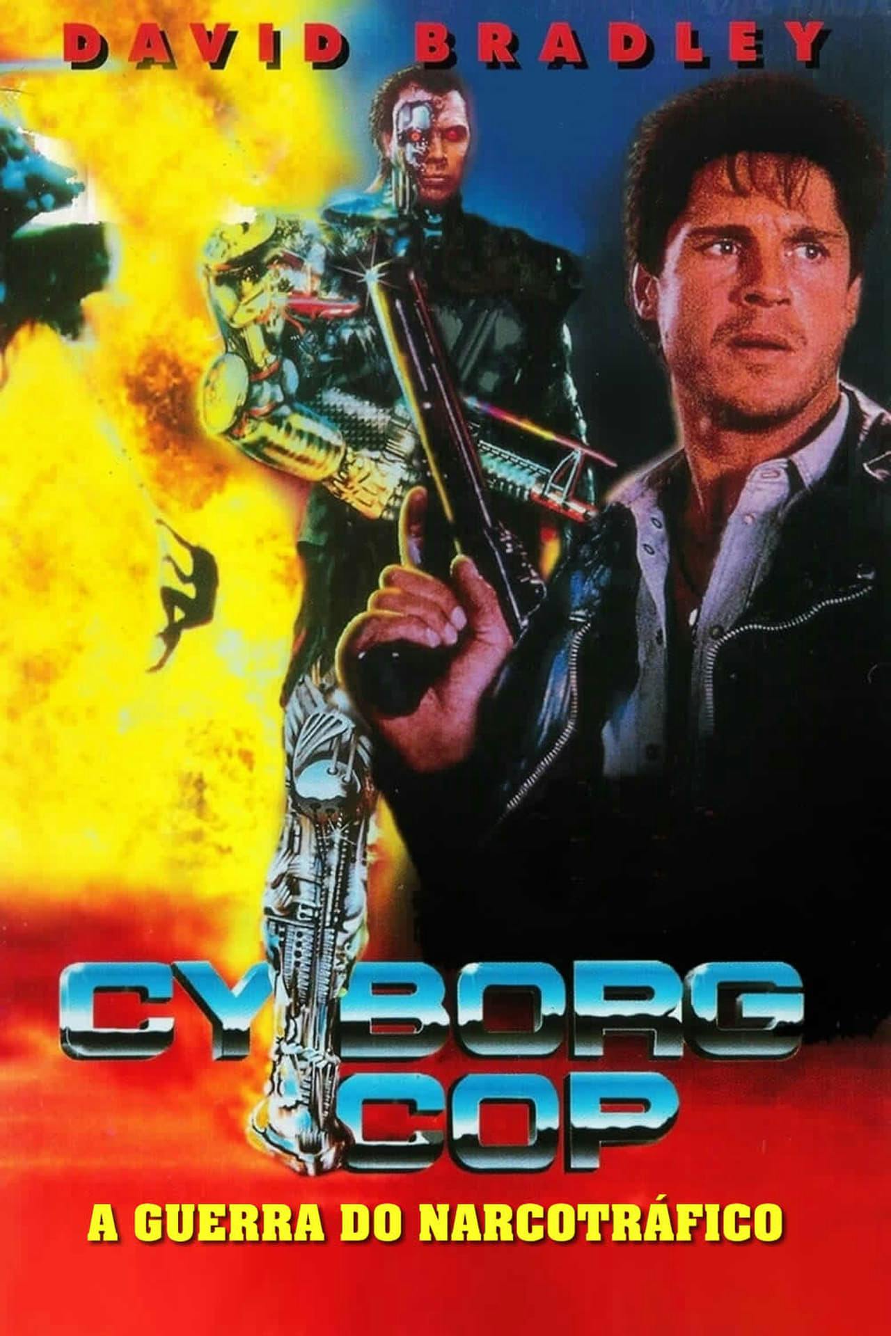 Assistir Cyborg Cop: A Guerra do Narcotráfico Online em HD