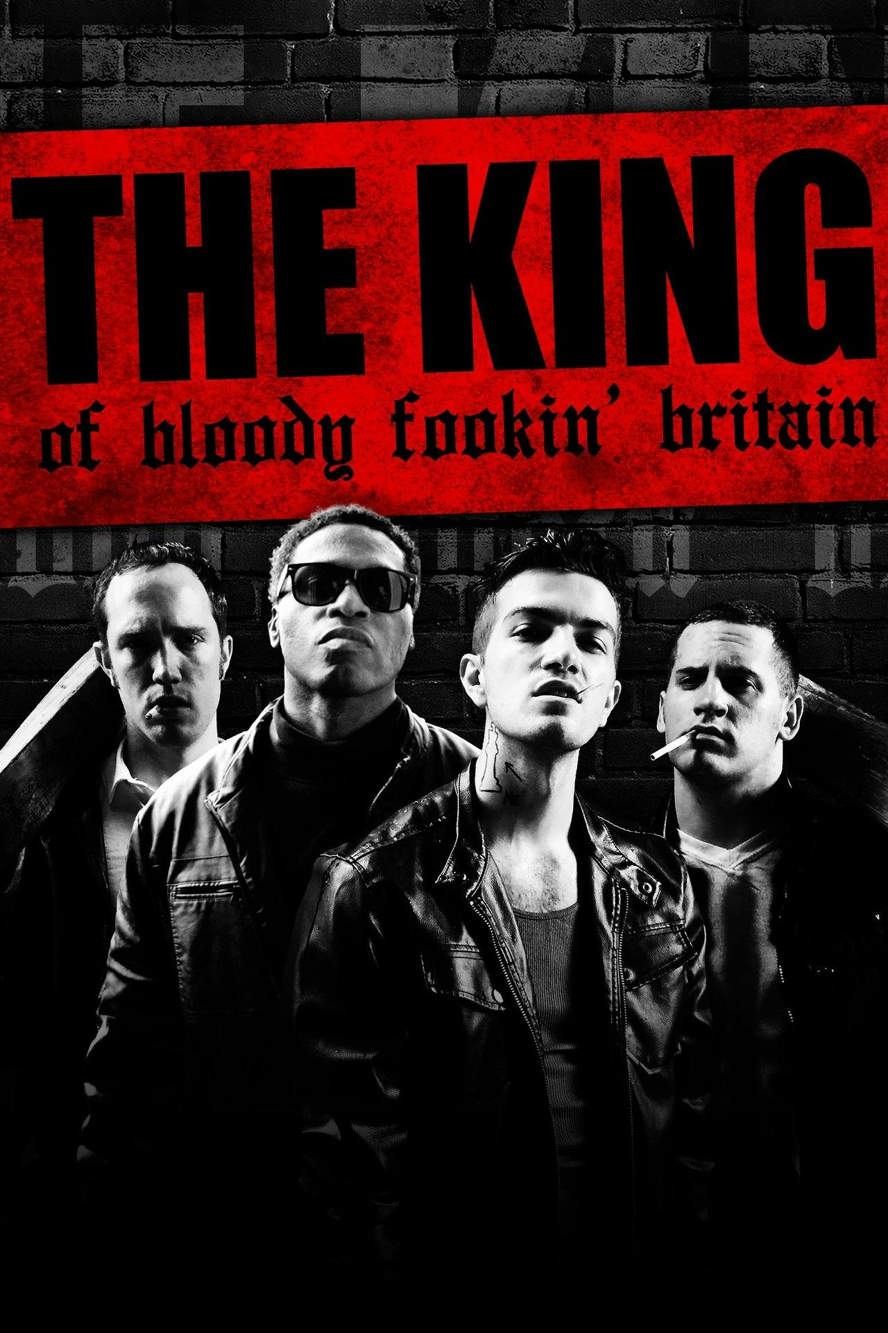 Assistir The King of Bloody Fookin’ Britain Online em HD