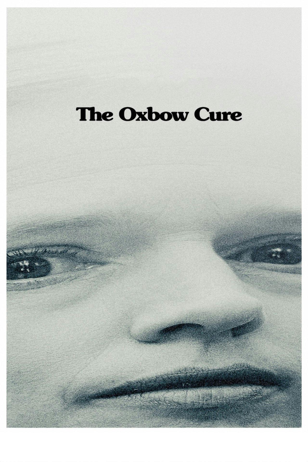 Assistir The Oxbow Cure Online em HD