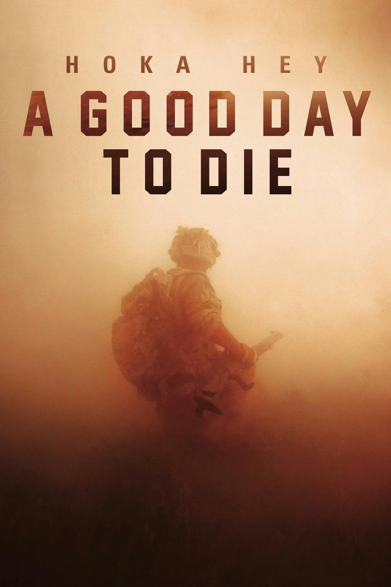 Assistir A Good Day to Die, Hoka Hey Online em HD