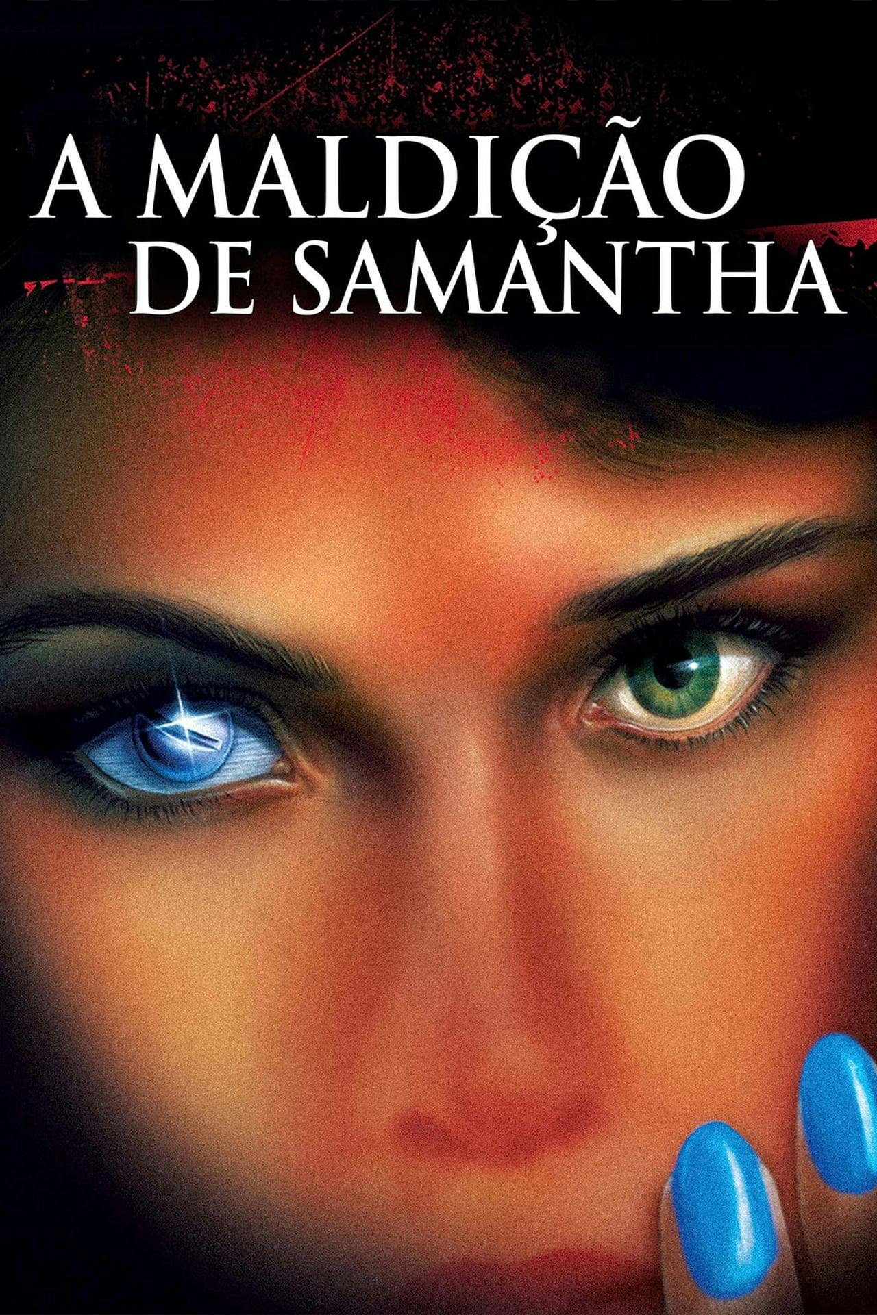 Assistir A Maldição de Samantha Online em HD