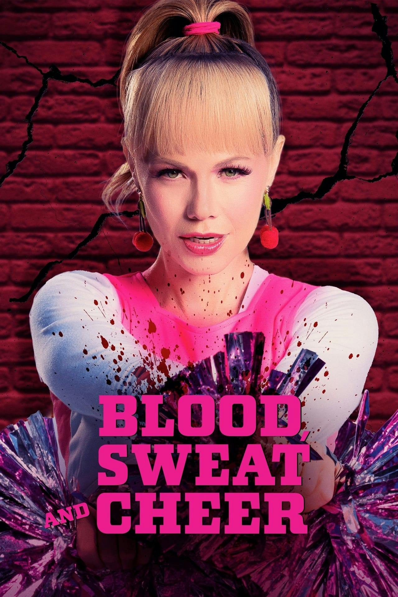 Assistir Blood, Sweat and Cheer Online em HD