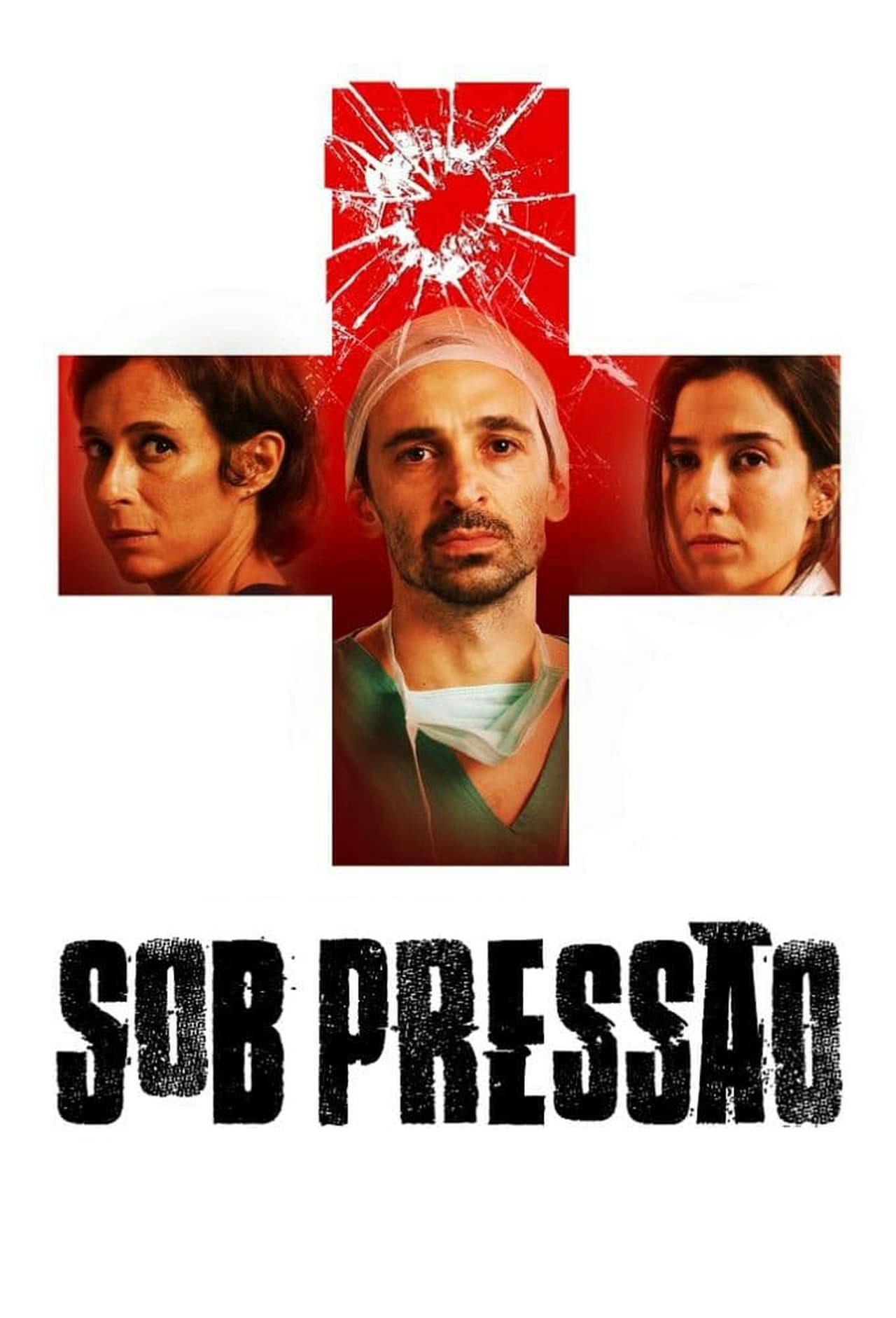 Assistir Sob Pressão Online em HD