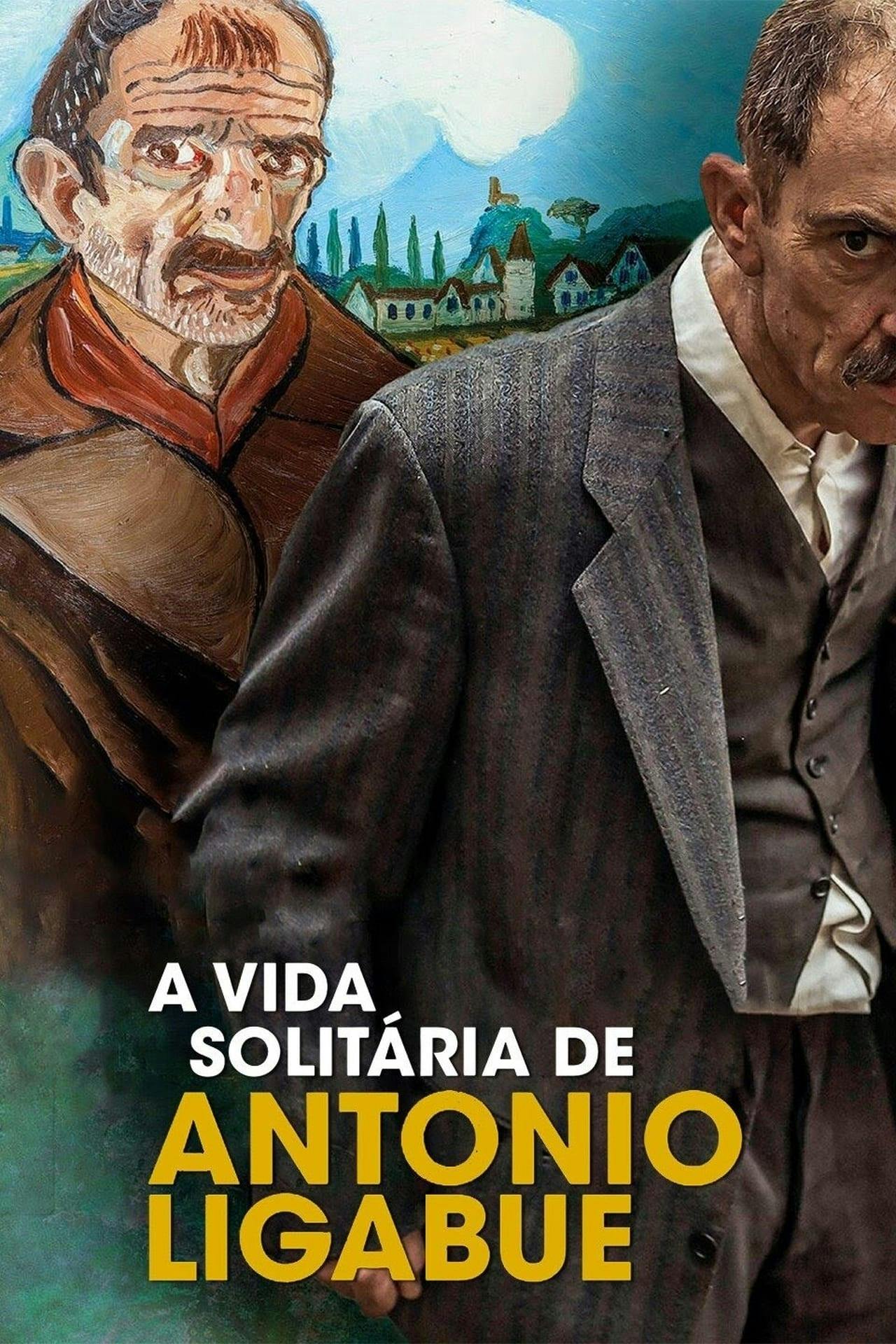 Assistir A Vida Solitária de Antonio Ligabue (Volevo nascondermi | Hidden Away) Online em HD