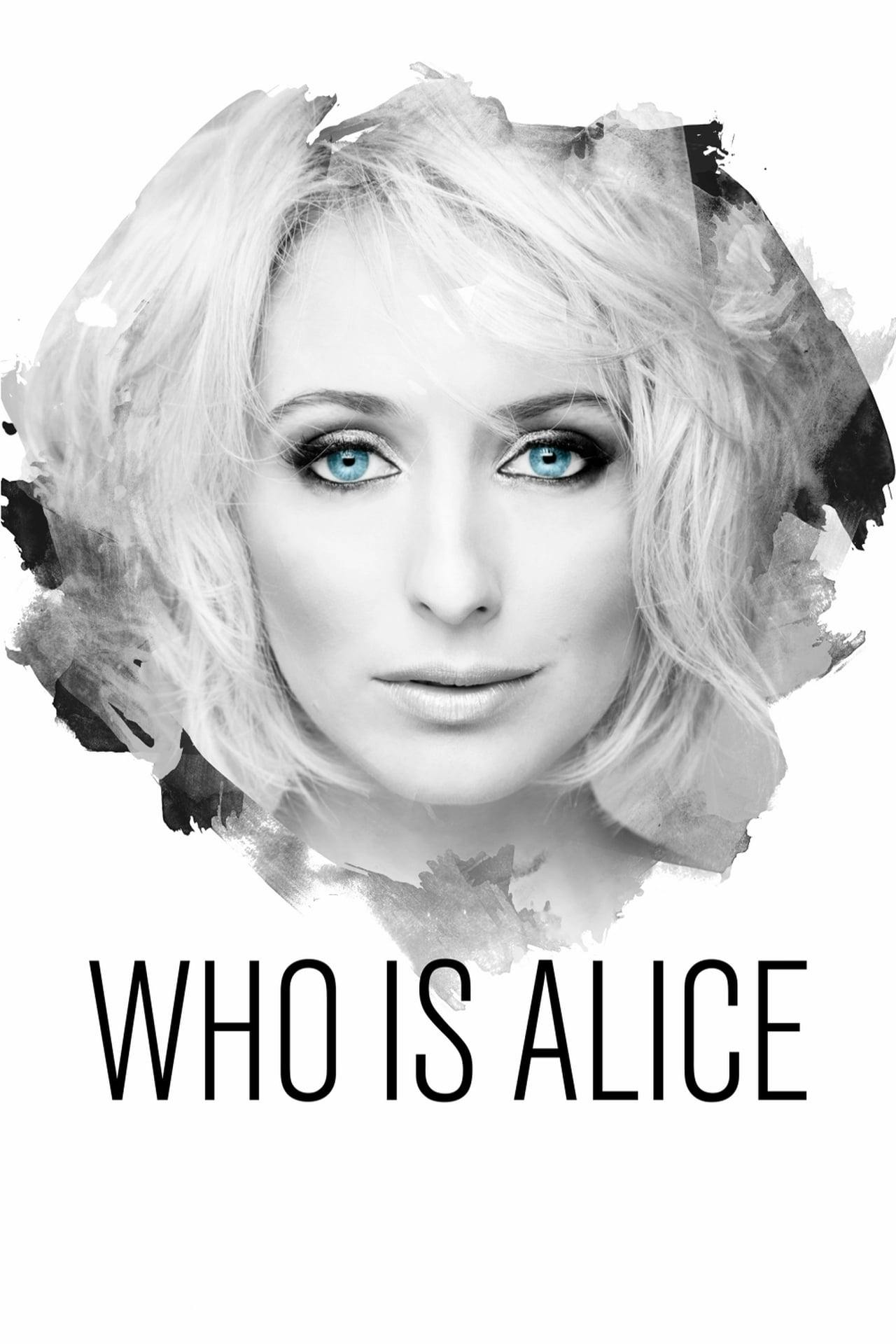 Assistir Who Is Alice? Online em HD