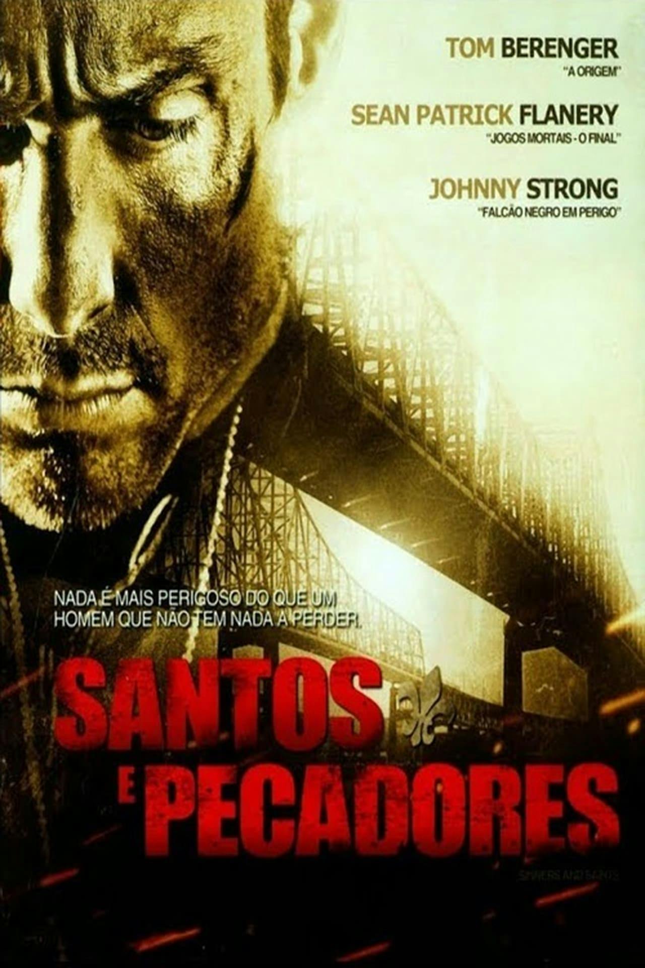 Assistir Santos e Pecadores Online em HD