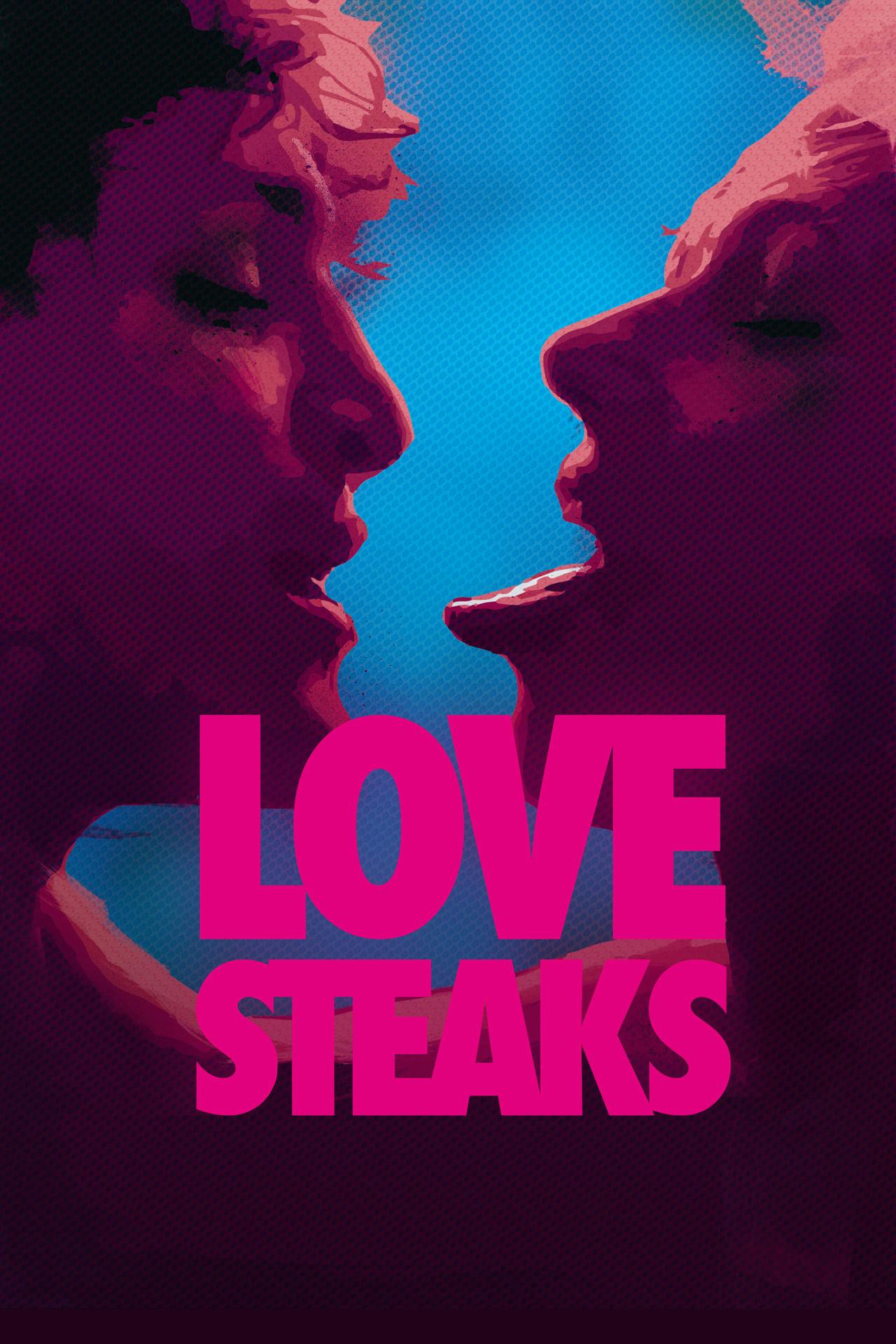 Assistir Love Steaks Online em HD