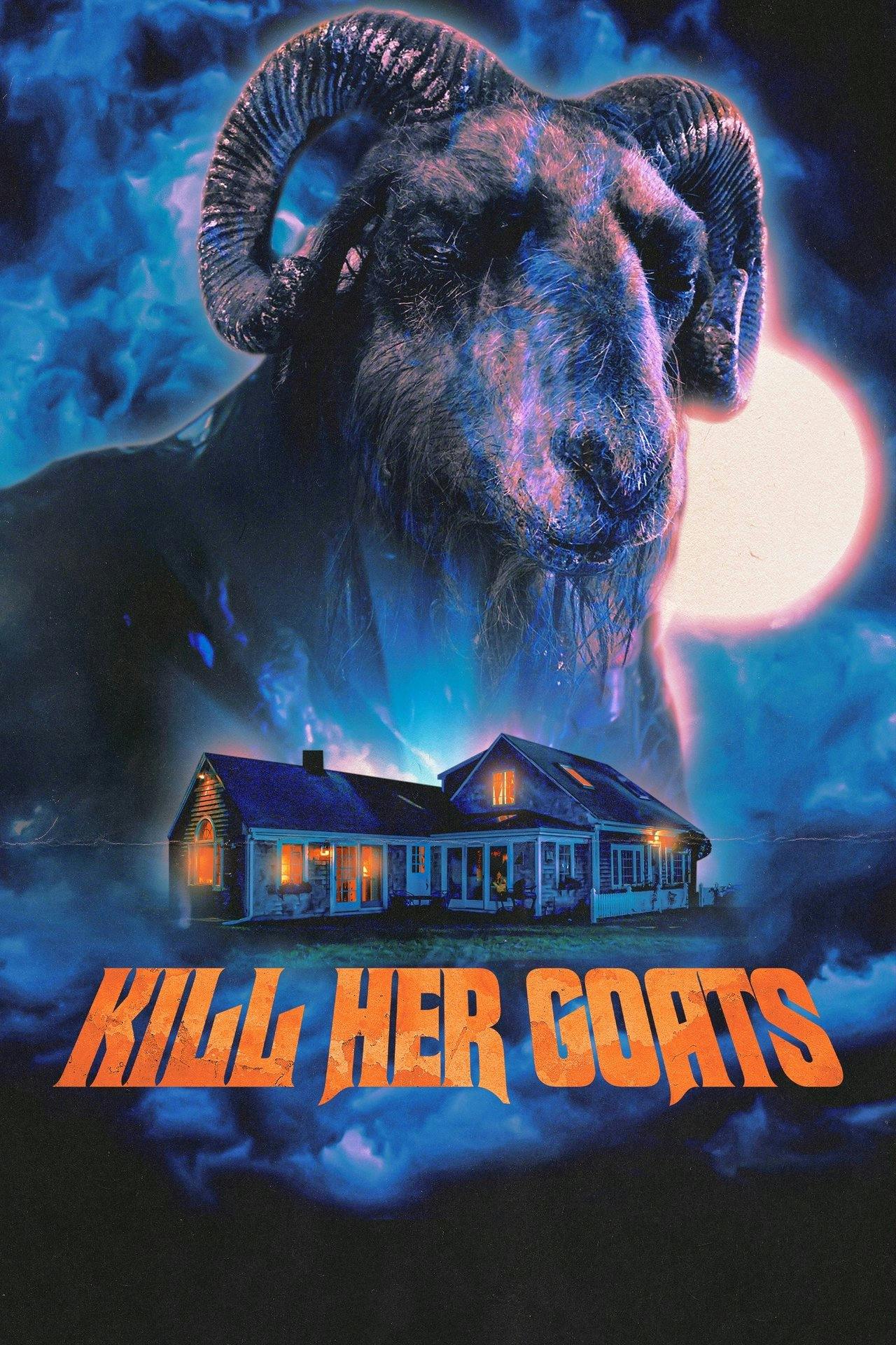 Assistir Kill Her Goats Online em HD
